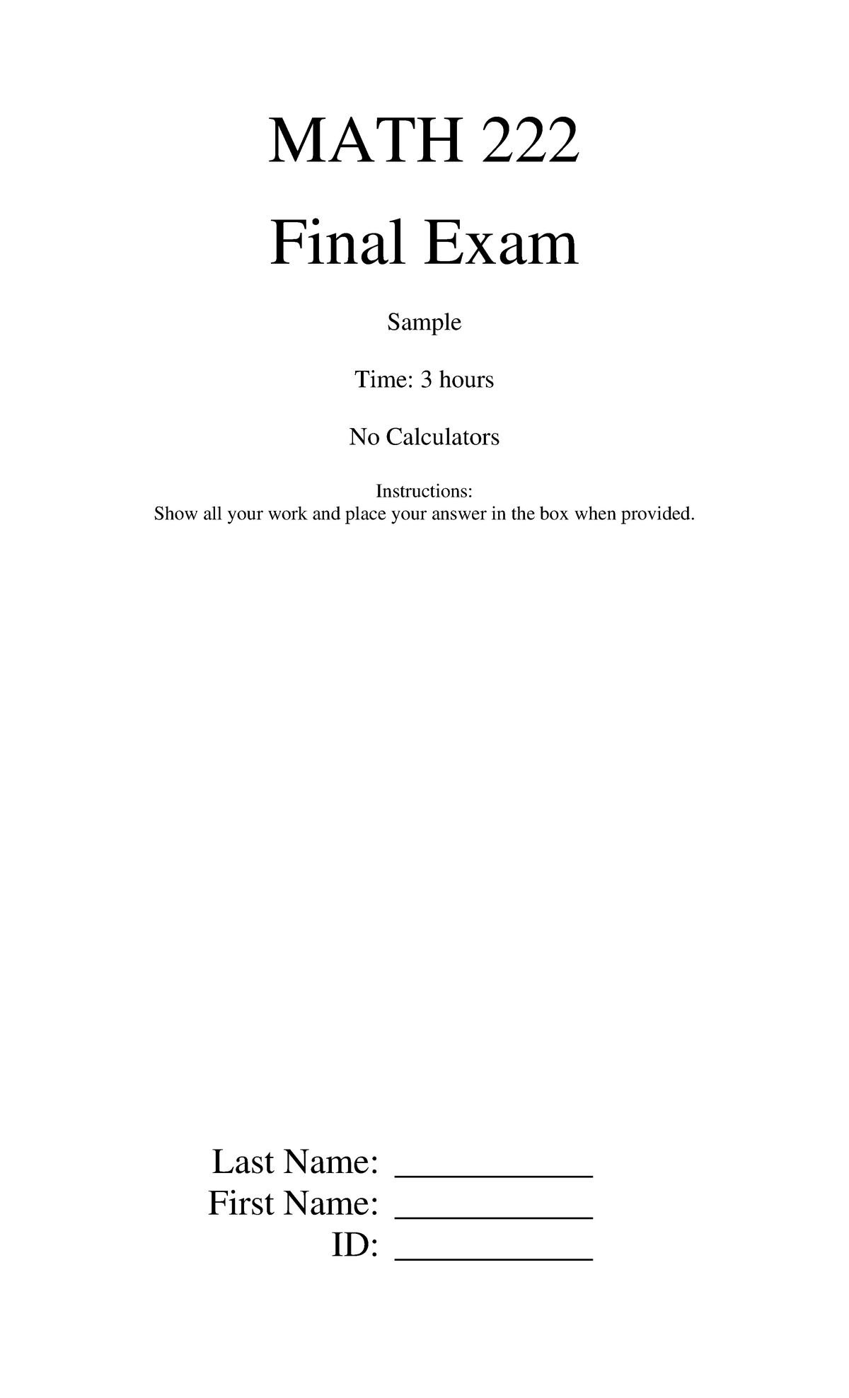 Sample Final 2 Math 222 Final Exam Sample Time 3 Hours No Calculators Instructions Show All 