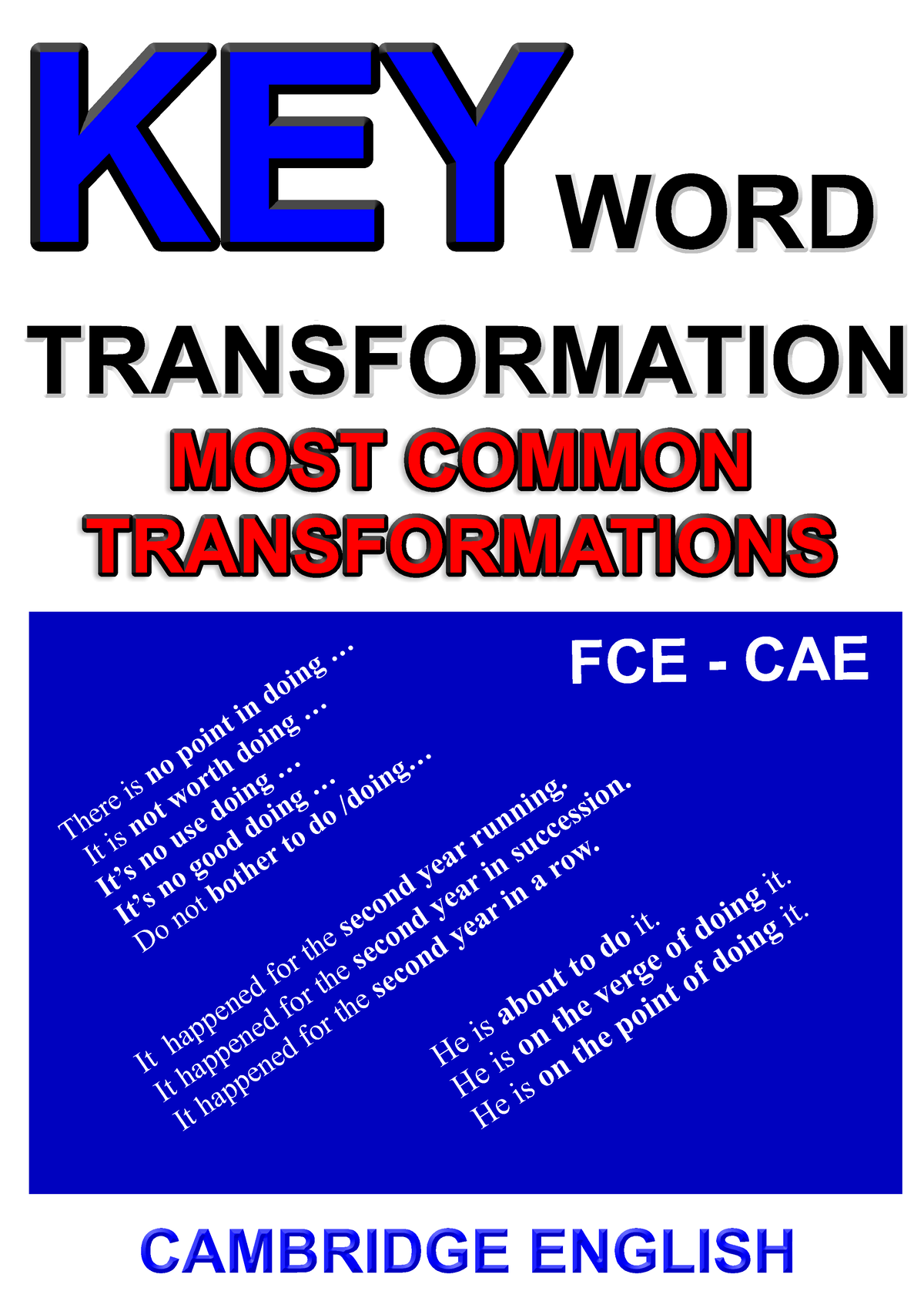 Cambridge English. Key Word Transformation - FCE, CAE (z-lib - There Is ...