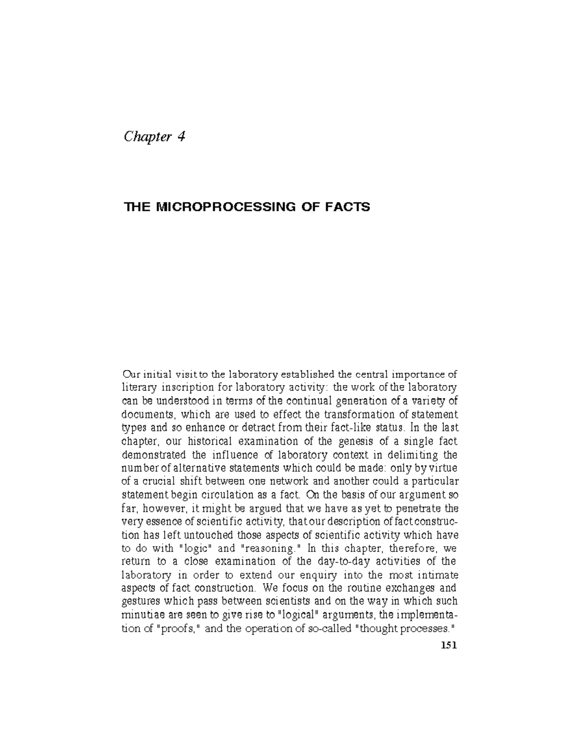 Chapter 4 lab life Chapter 4 THE MICROPROCESSING OF FACTS Our initial