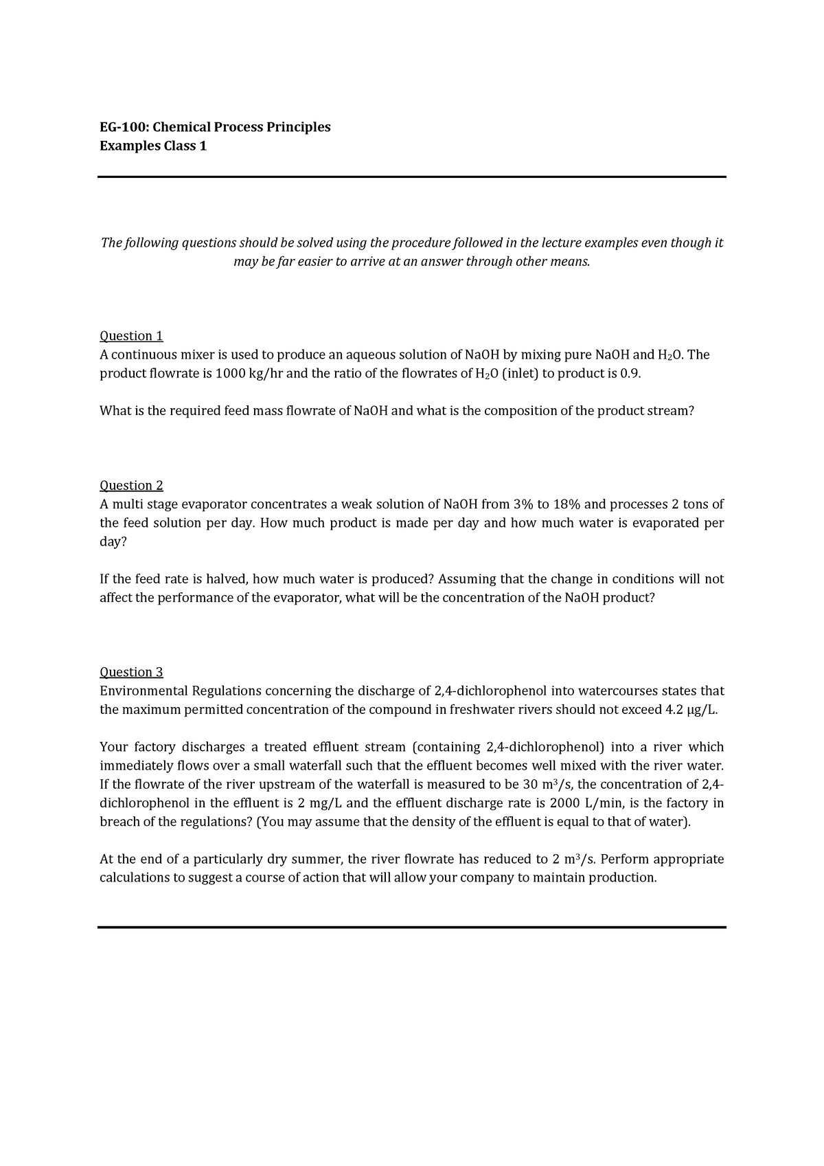 EG-100 E1 Questions - Example 1 - EG-100: Chemical Process Principles ...