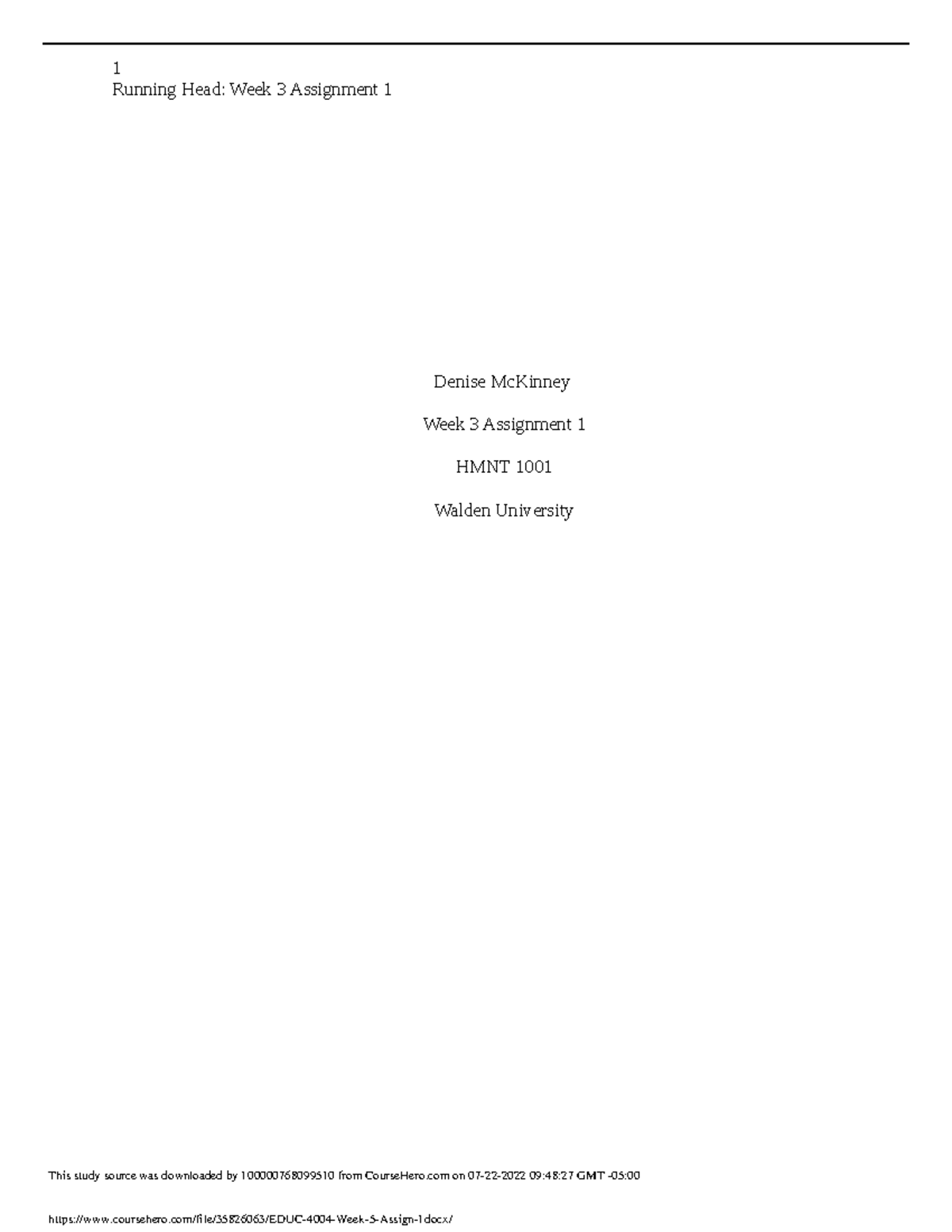 EDUC 4004 Week 5 Assign 1.docx 2 - 1 Running Head: Week 3 Assignment 1 ...