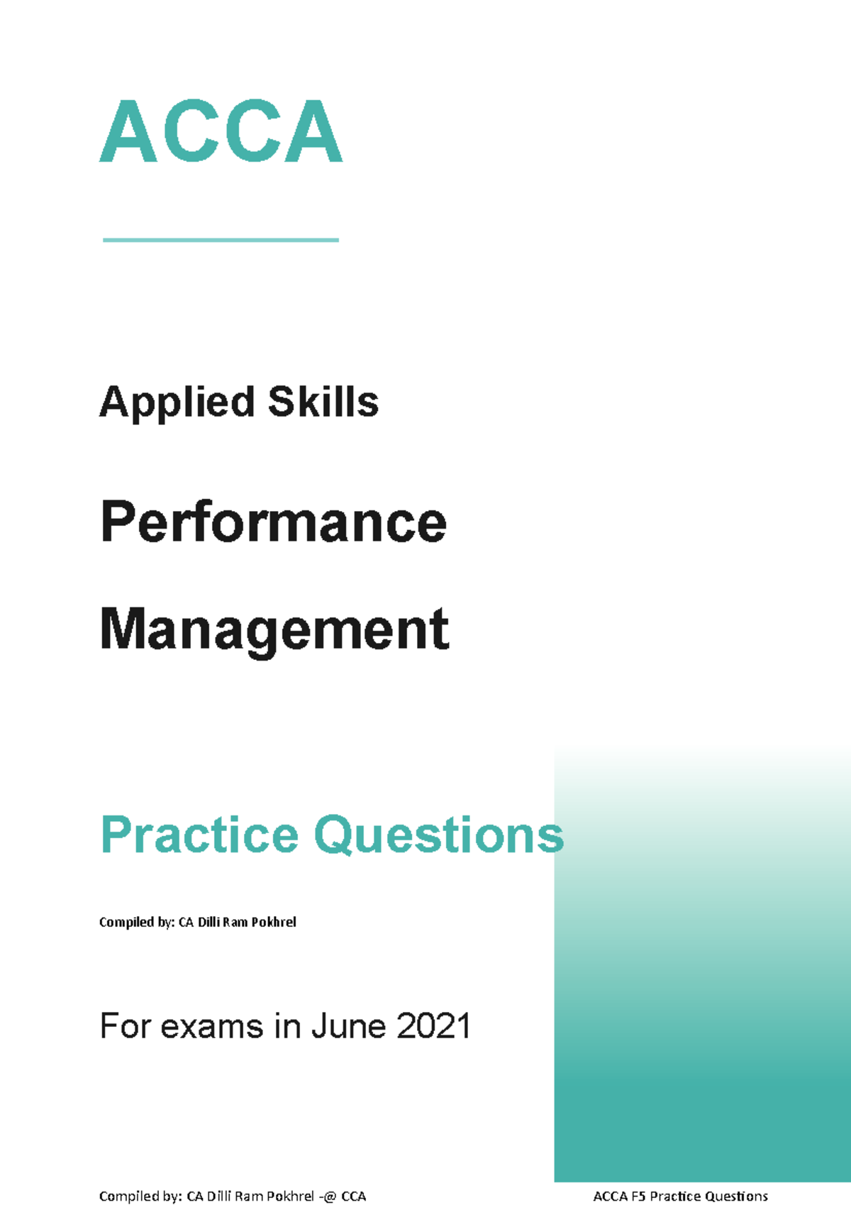 F5 Class Questions 2021 June DR Final - ACCA ####### Applied Skills ...