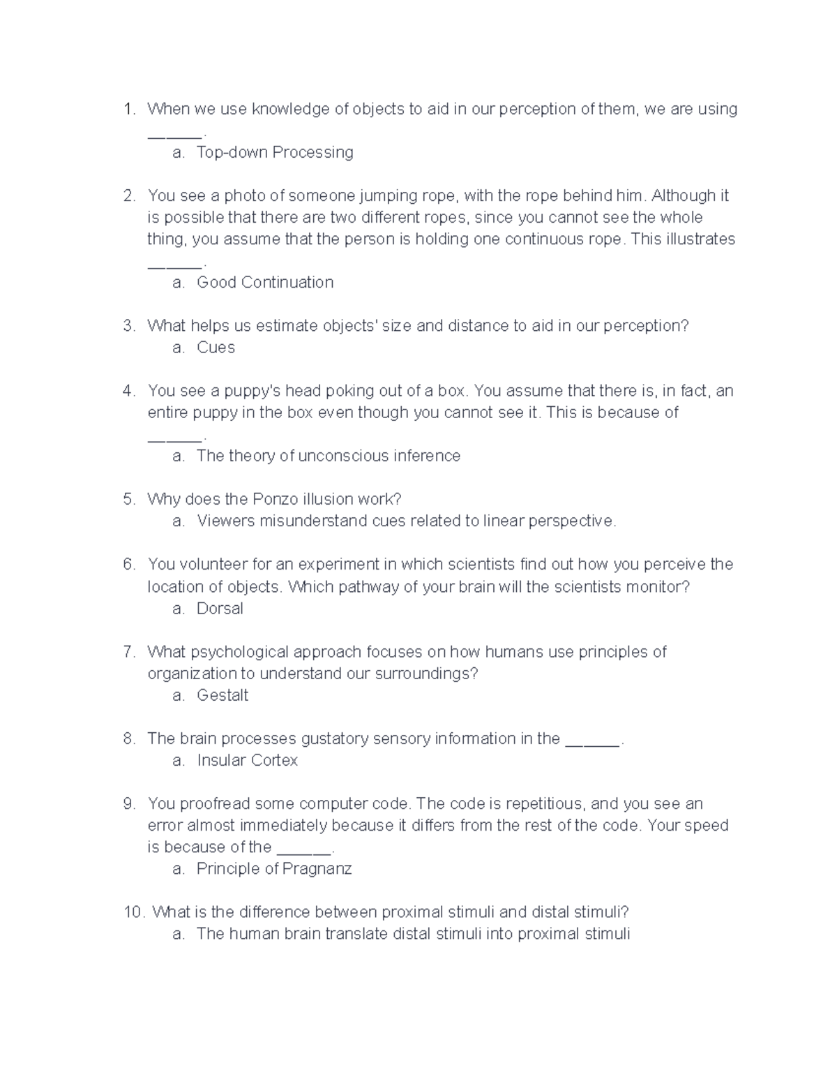 Chapter 3 Practice Questions - When we use knowledge of objects to aid ...
