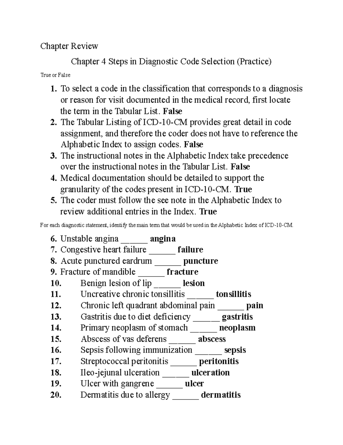 In Locating A Diagnosis Look Up The Main Term Which Is The