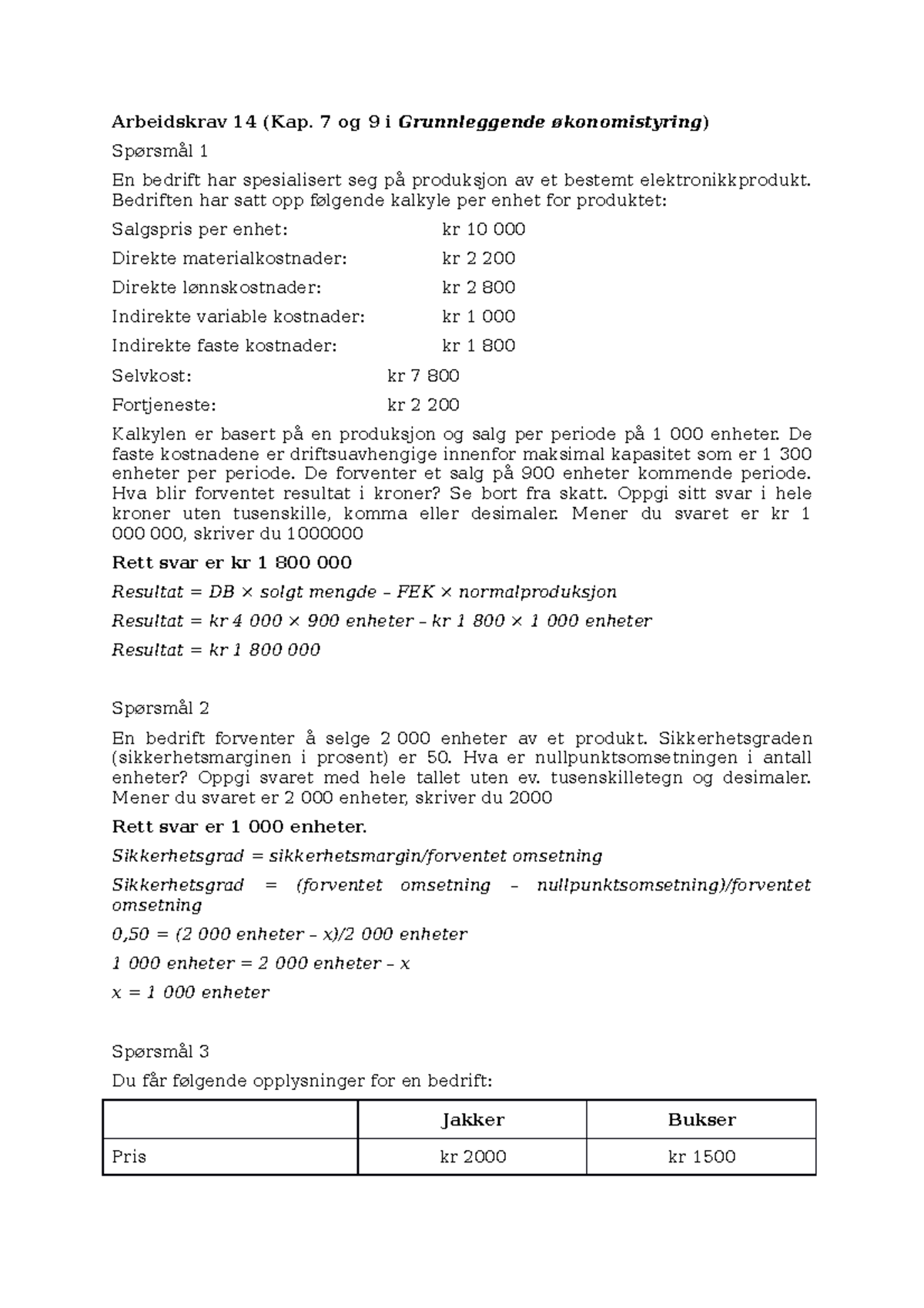 Arbeidskrav 14 - Arbeidskrav 14 (Kap. 7 Og 9 I Grunnleggende ...