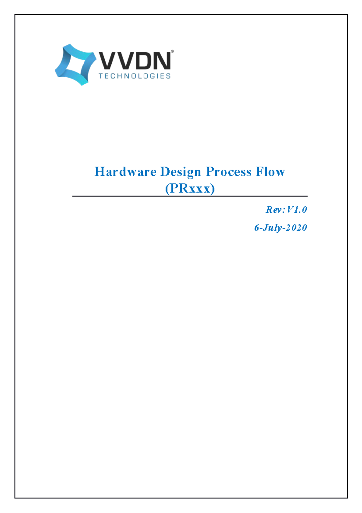 VVDN Hardware Design Process 202008 20 1 - Hardware Design Process Flow