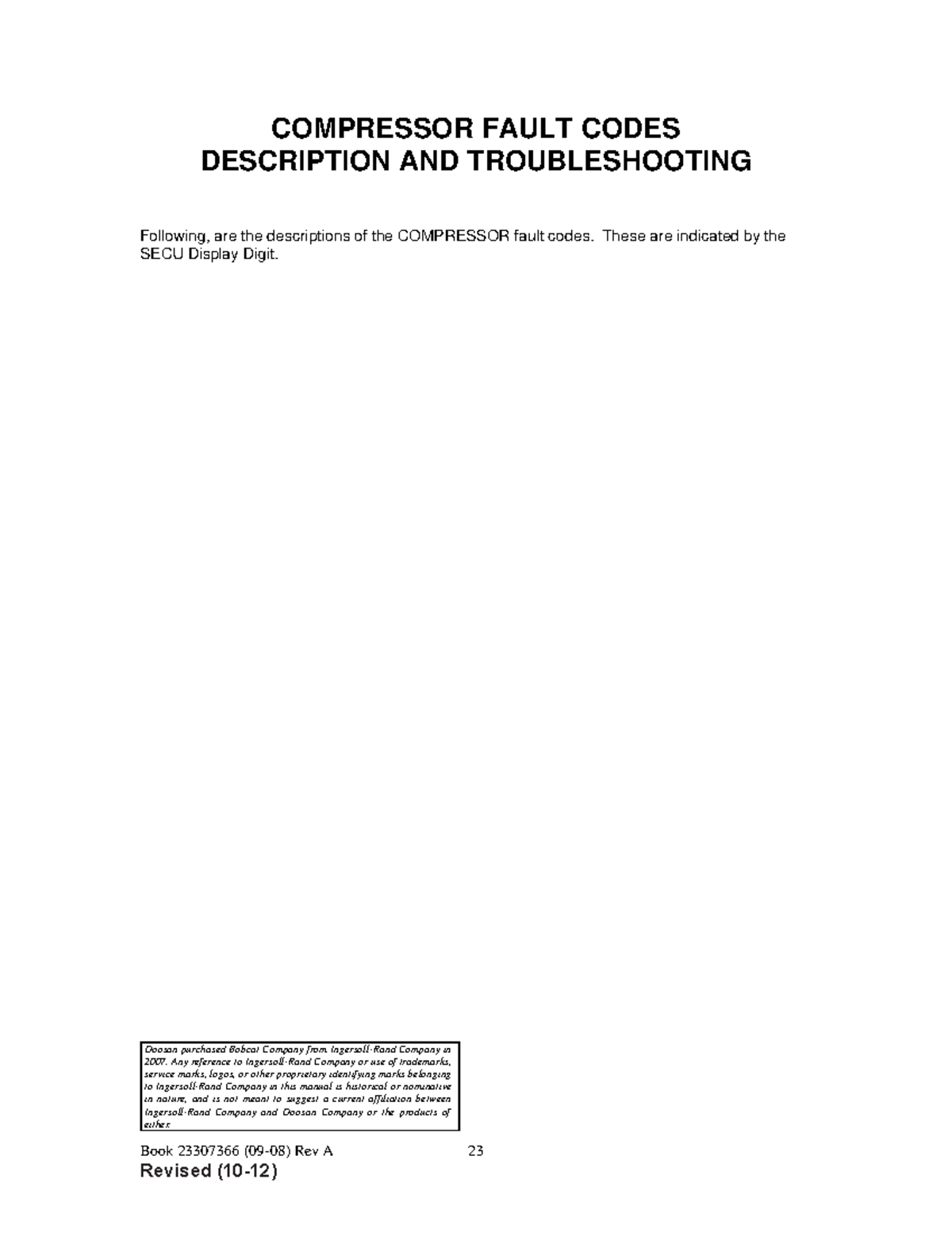 Codes pages 23 thru 37 908 COMPRESSOR FAULT CODES DESCRIPTION AND