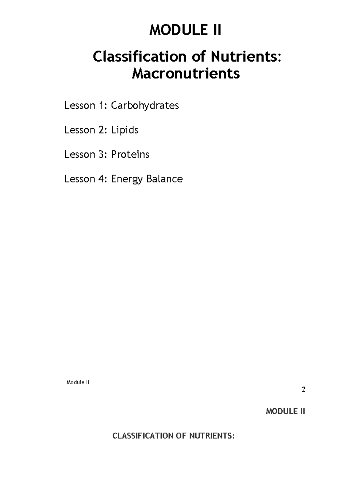 Module II nutrition - MODULE II Classification of Nutrients ...