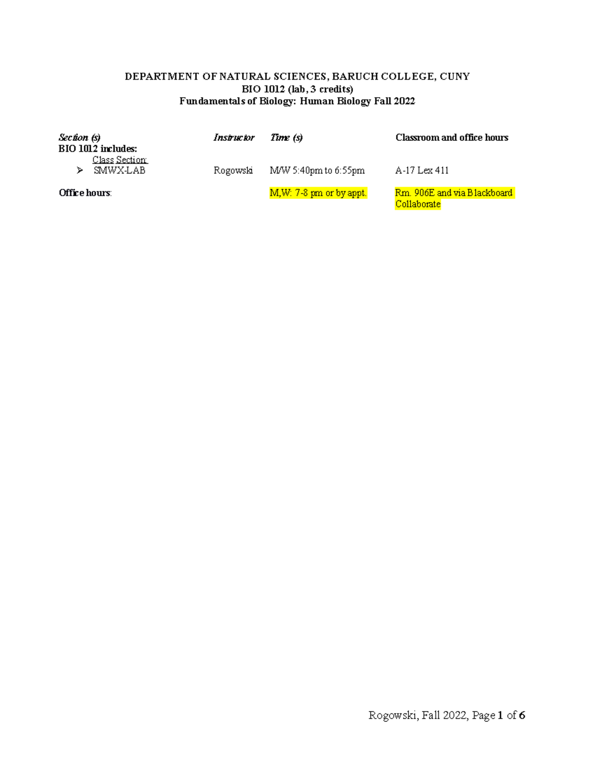 Bio1012 MW Fall2022 Rogowski DEPARTMENT OF NATURAL SCIENCES, BARUCH