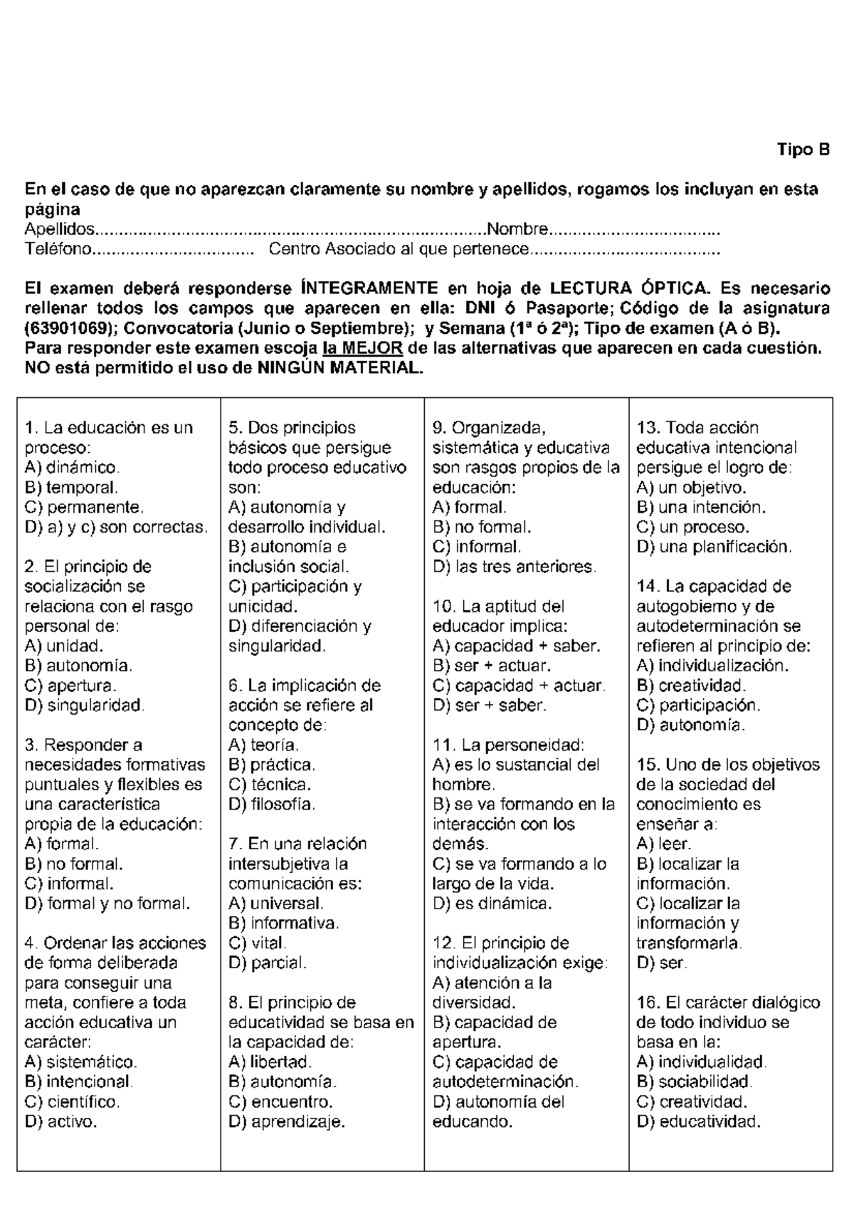 Examen Junio 2010, Preguntas - Tipo B En El Caso De Que No Aparezcan ...