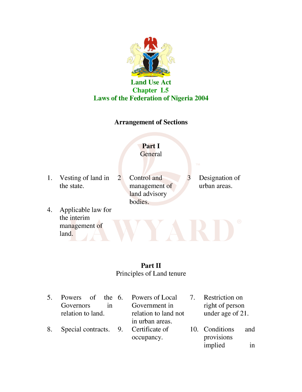 LAND USE ACT 2004 Land Use Act Chapter L Laws of the Federation of