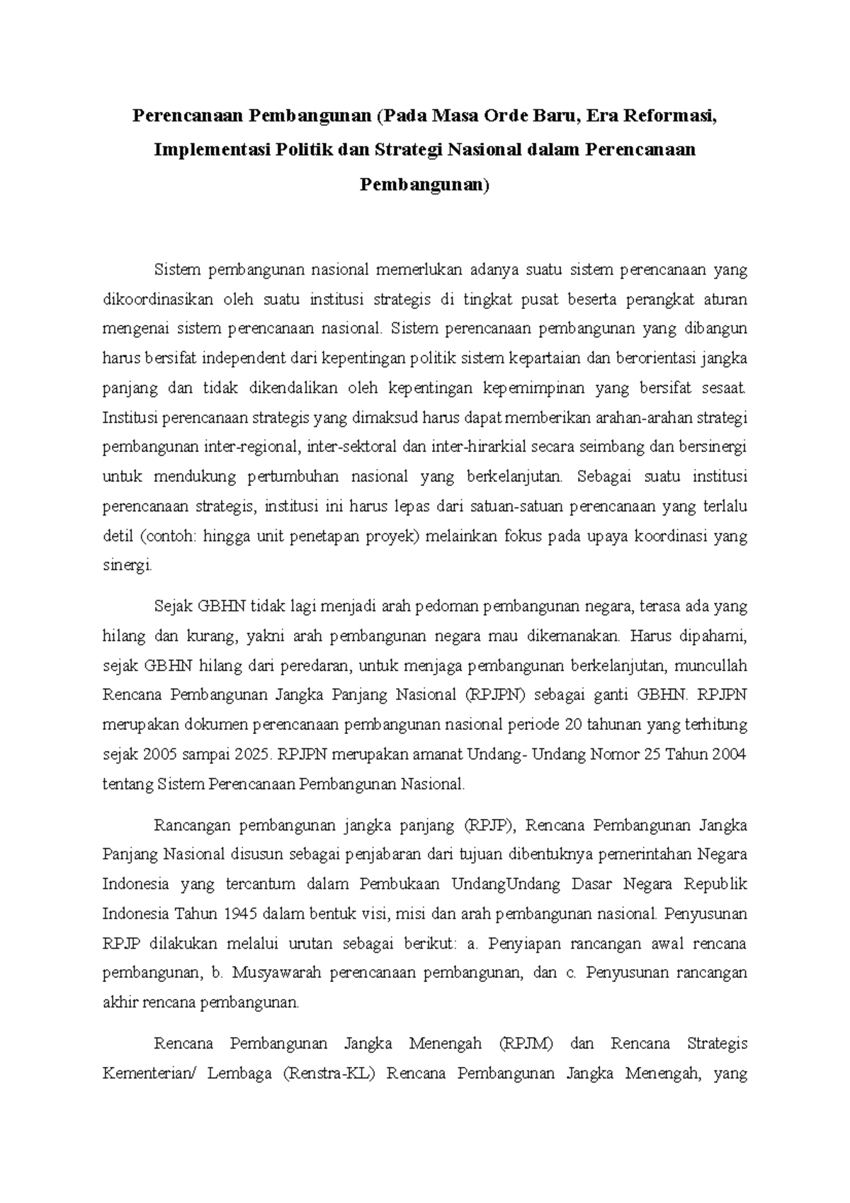 Perencanaan Pembangunan (Pada Masa Orde Baru, Era Reformasi