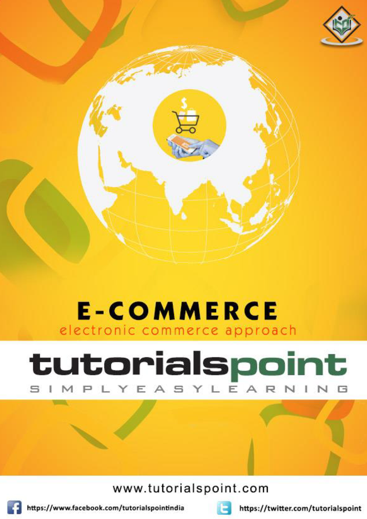 E Commerce Tutorial - Notes For Bca Part 2 - I About The Tutorial E ...