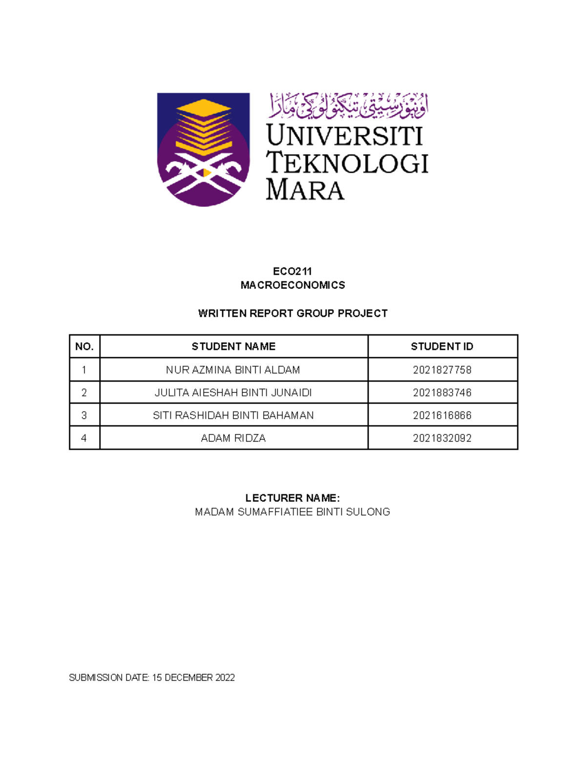 ECO211 Written Report - I hope this assignment can help u with your ...