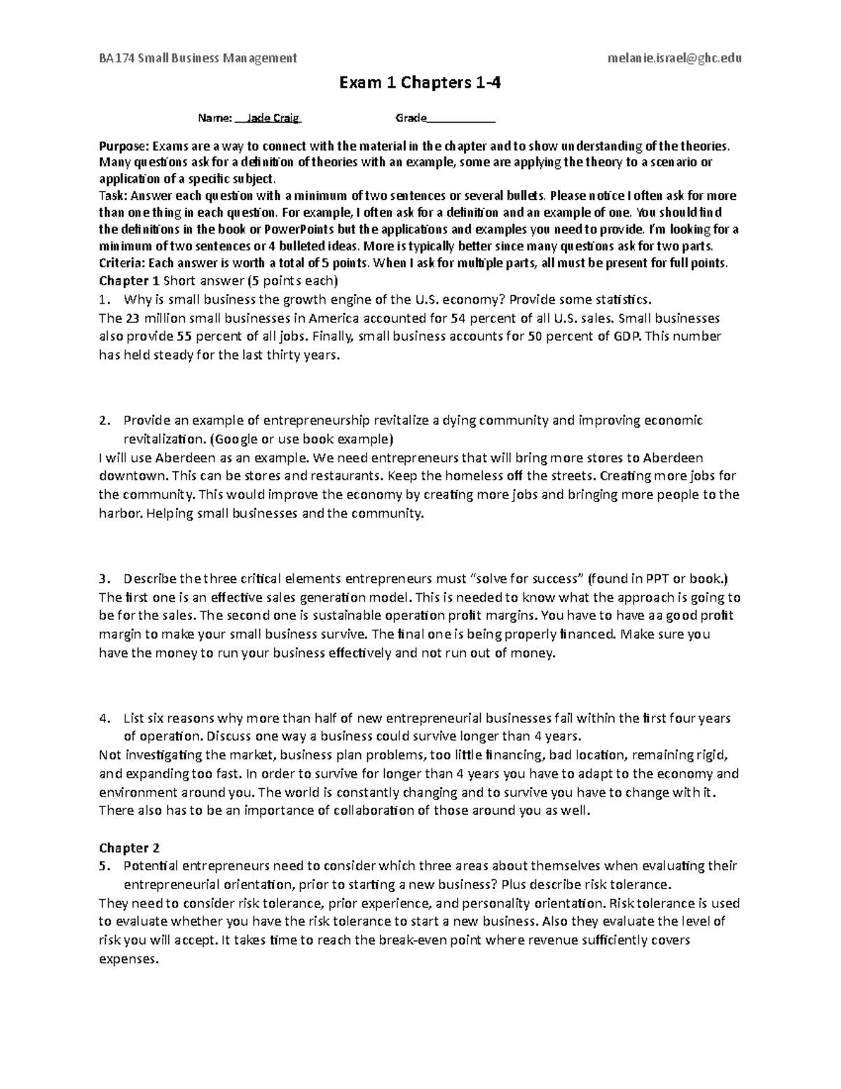 BA174 Exam 1 - Exam - Exam 1 Chapters 1- Name: Jade Craig Grade Purpose ...