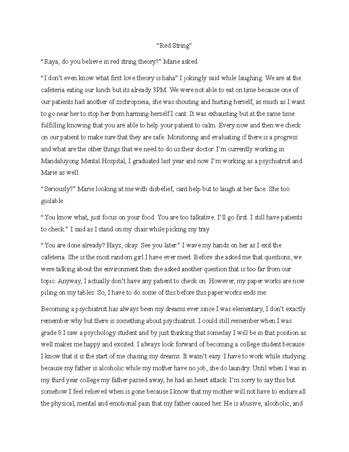 Short story - “Red String” “Raya, do you believe in red string theory ...