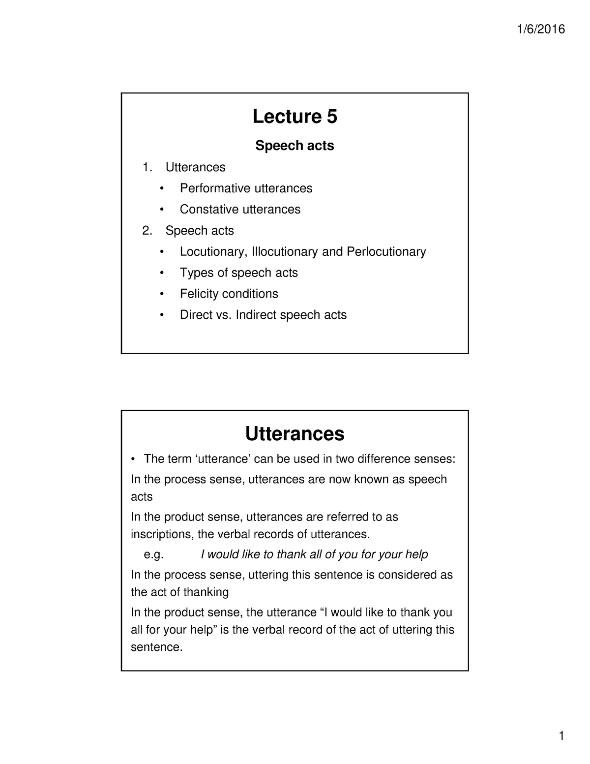 W4.Speech Acts.ppt - Lecture 5 Speech acts ####### 1. Utterances ...