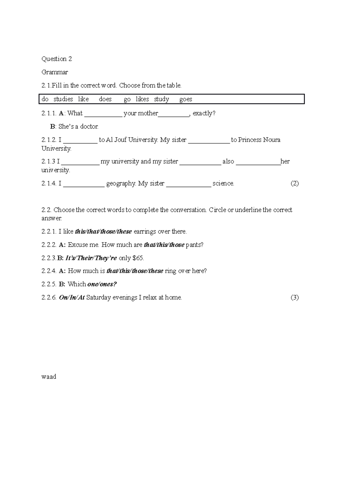 Interchange exam - Exam - Question 2 Grammar 2.1 in the correct word ...