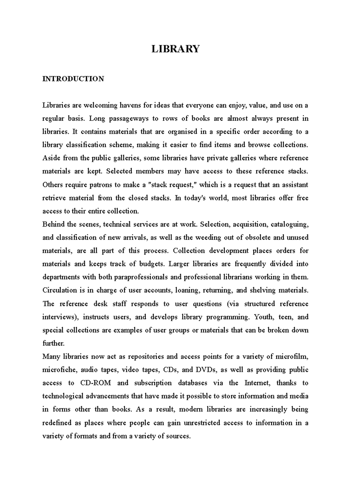 Library - Lecture notes 13 - LIBRARY INTRODUCTION Libraries are ...