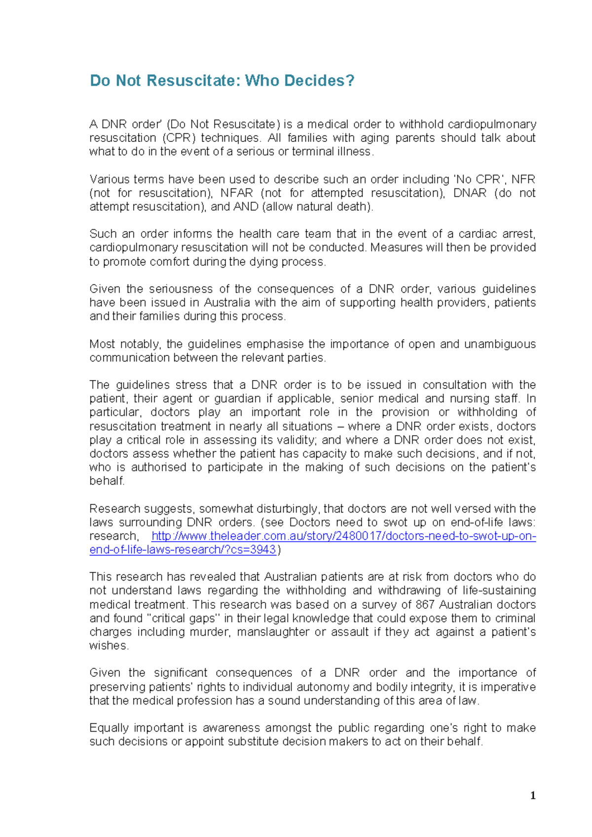 Do Not Resuscitate Who Decides 1 Do Not Resuscitate Who Decides? A