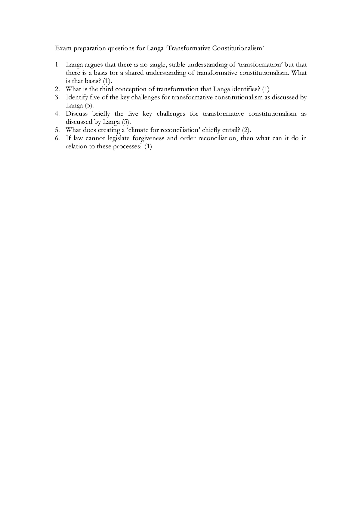 Exam preparation questions for Langa - Langa argues that there is no ...