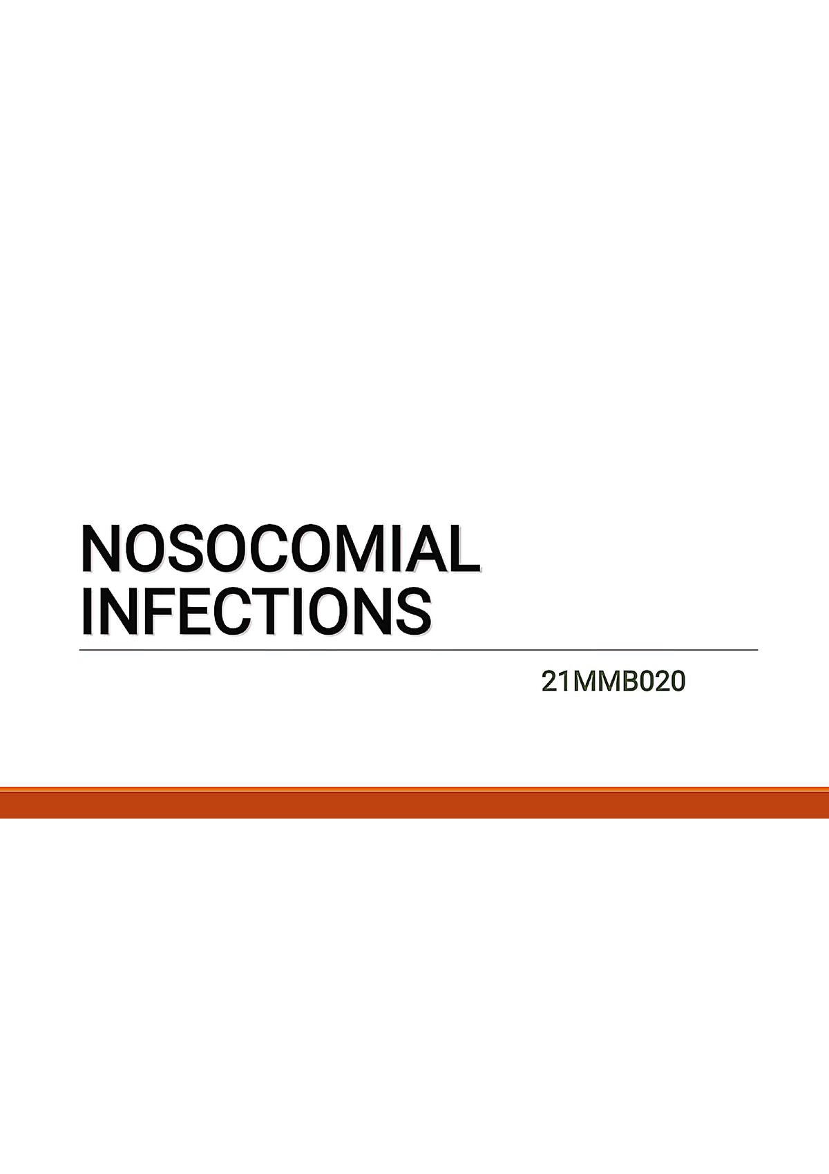 Nosocomial Infection - Microbiology - Studocu