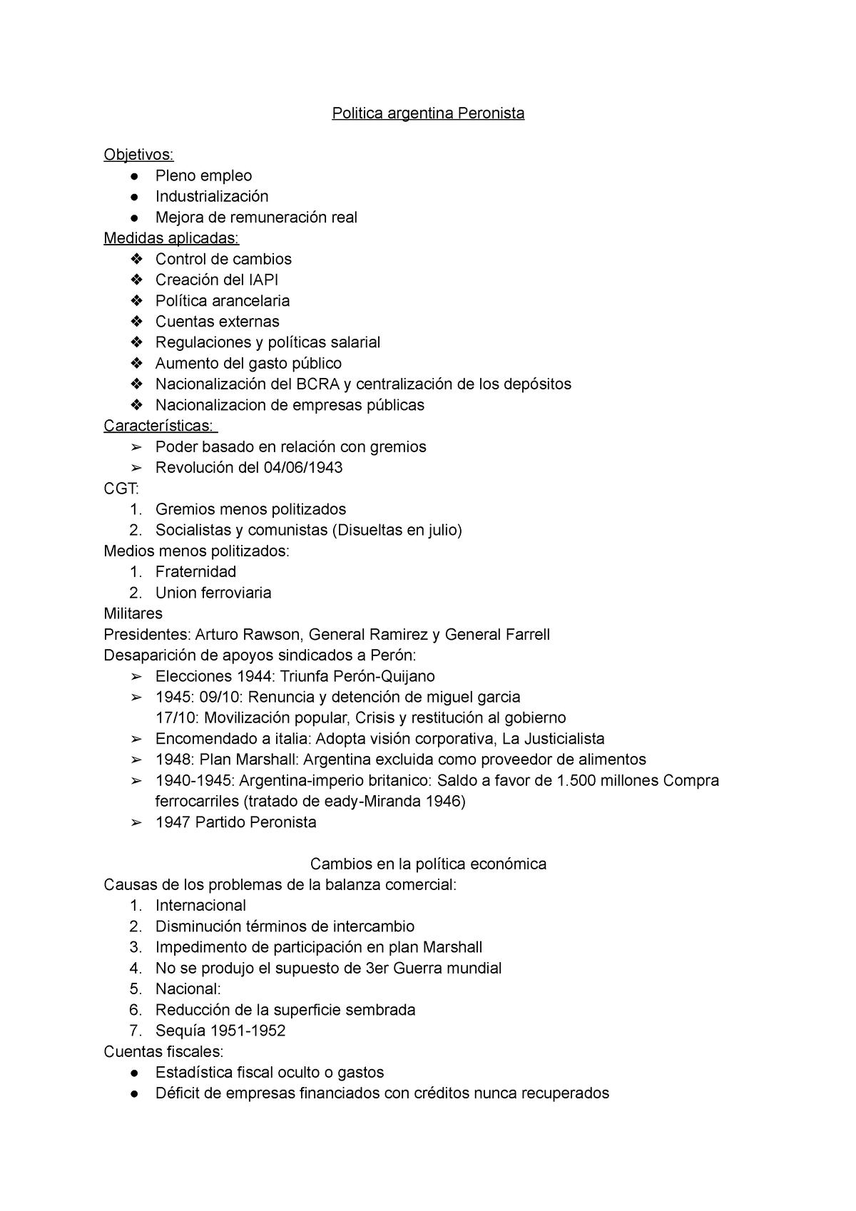 Economia argentina resumen Politica argentina Peronista Objetivos