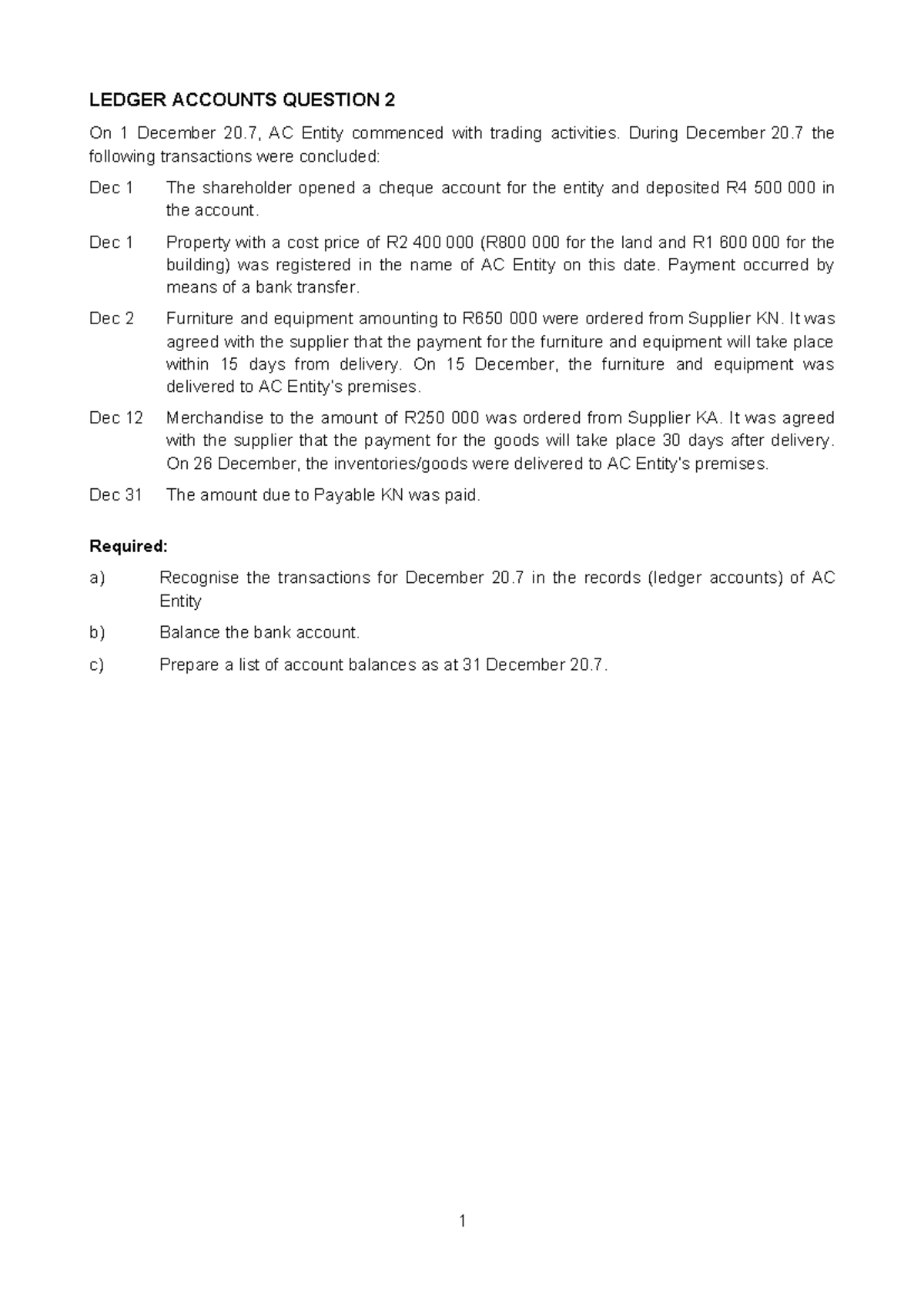Ledger Accounts Q2 - Practise work - LEDGER ACCOUNTS QUESTION 2 On 1 ...