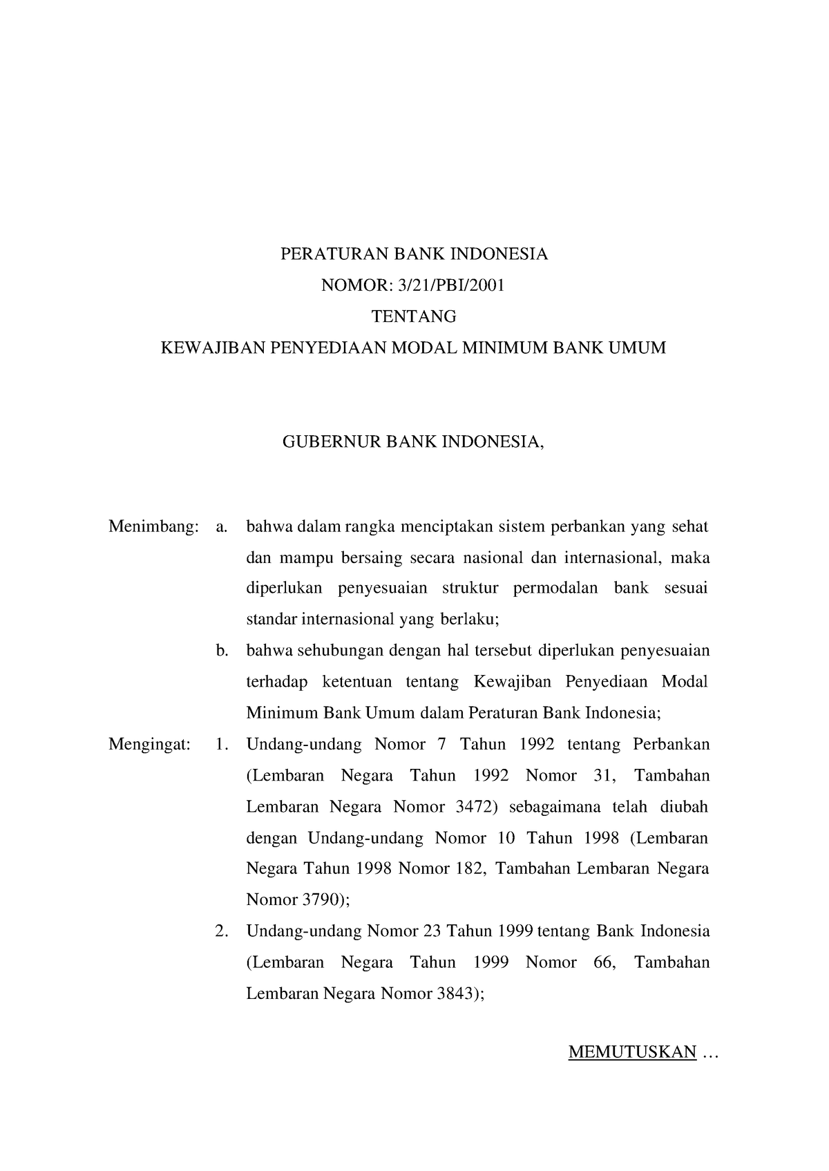 Peraturan BI No. 3-21-PBI-2001 - PERATURAN BANK INDONESIA NOMOR: 3/21 ...