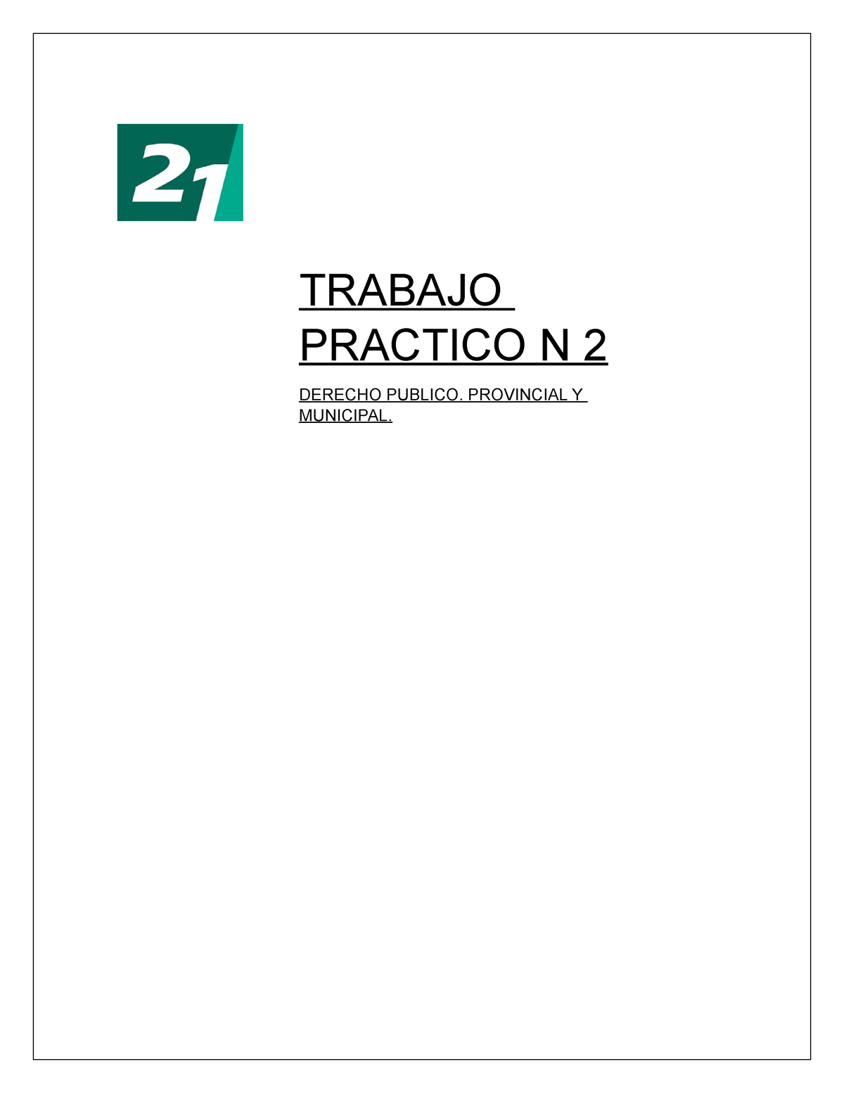 Tp 2 Derecho Publico Tp 2 Trabajo Practico N 2 Derecho Publico