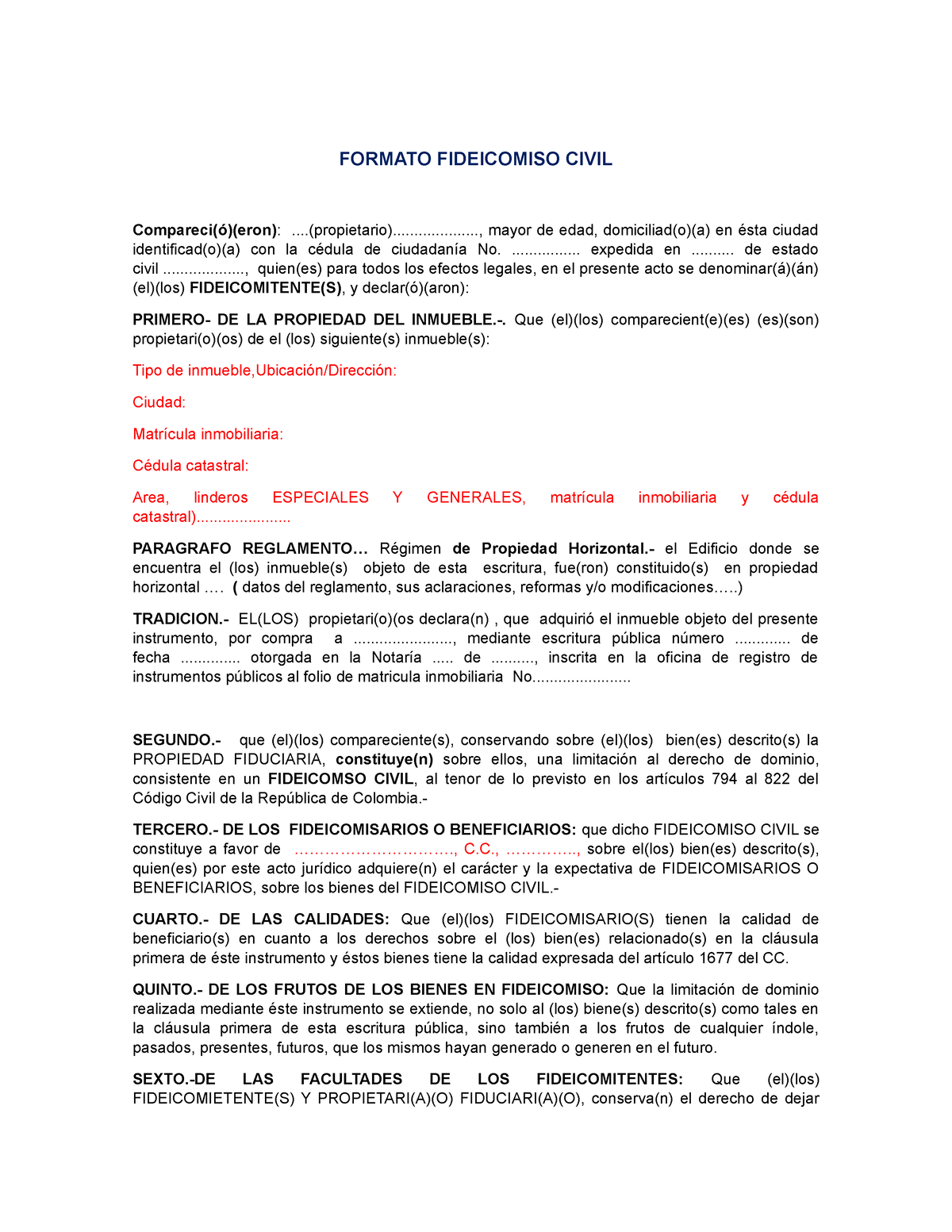13 - formato de fideicomiso - FORMATO FIDEICOMISO CIVIL Compareci(ó)(eron)  : - Studocu
