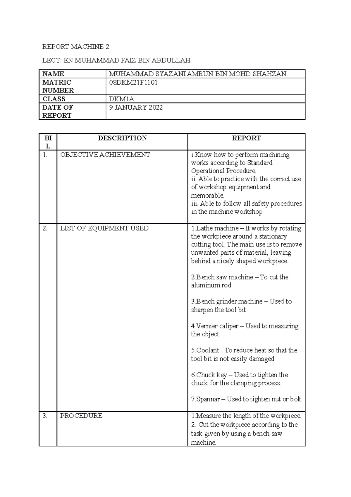 Mechanical Workshop Machine Report SEMESTER 1 DJJ10022 - REPORT MACHINE ...