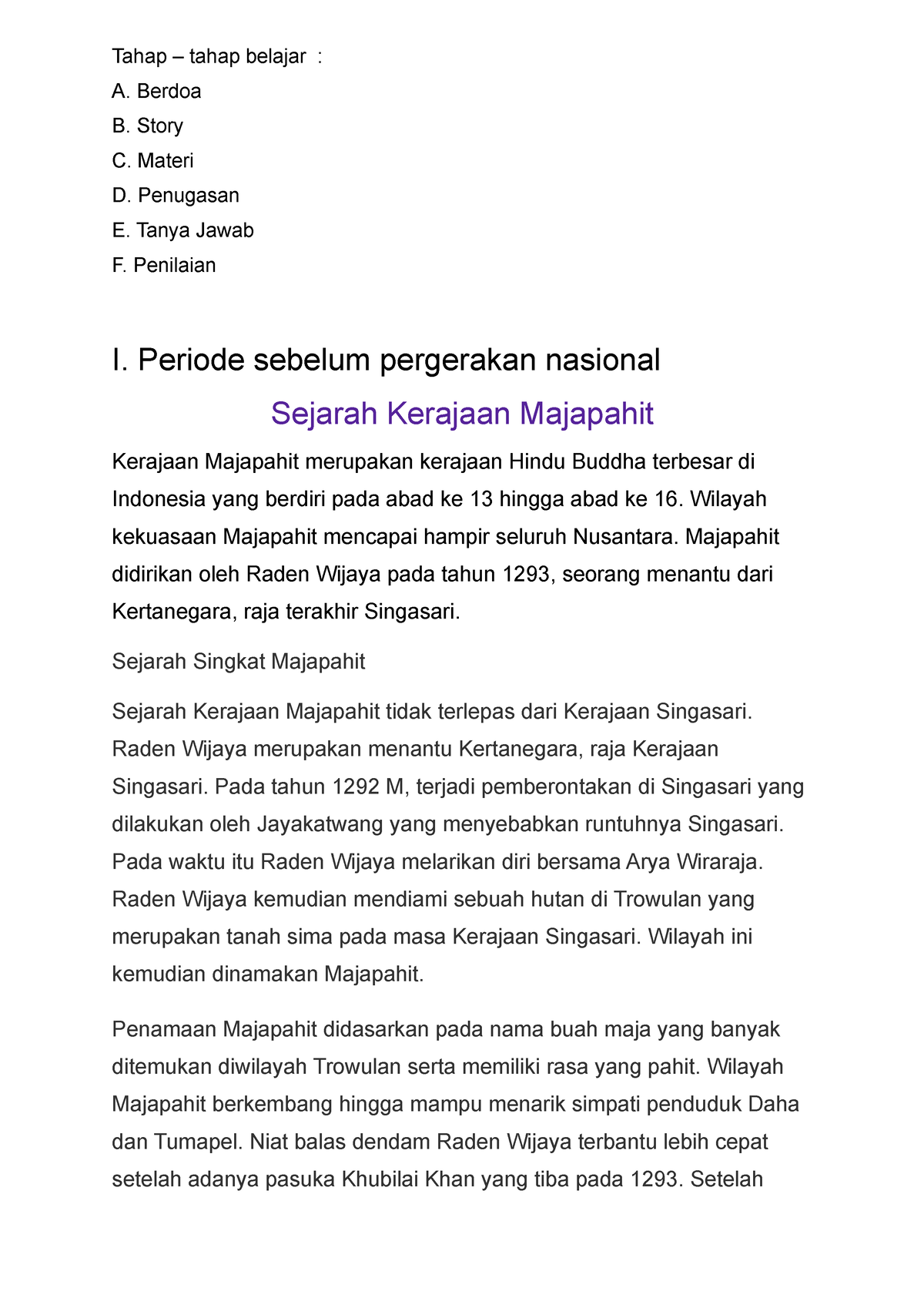 Sejarah Kerajaan Majapahit - Tahap – Tahap Belajar : A. Berdoa B. Story ...