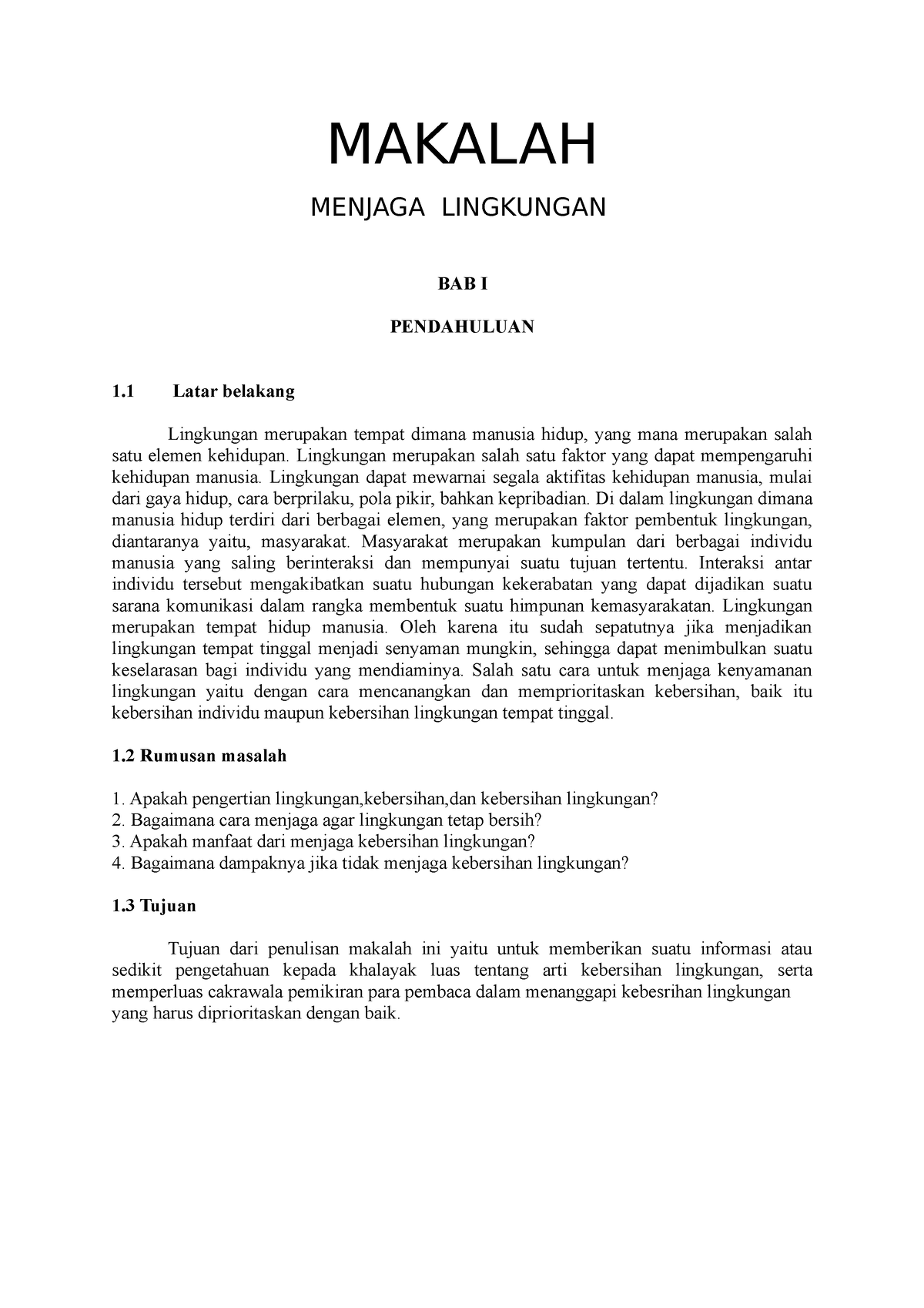 Makalah Kebersihan Lingkungan Sekitar - MAKALAH MENJAGA LINGKUNGAN BAB ...