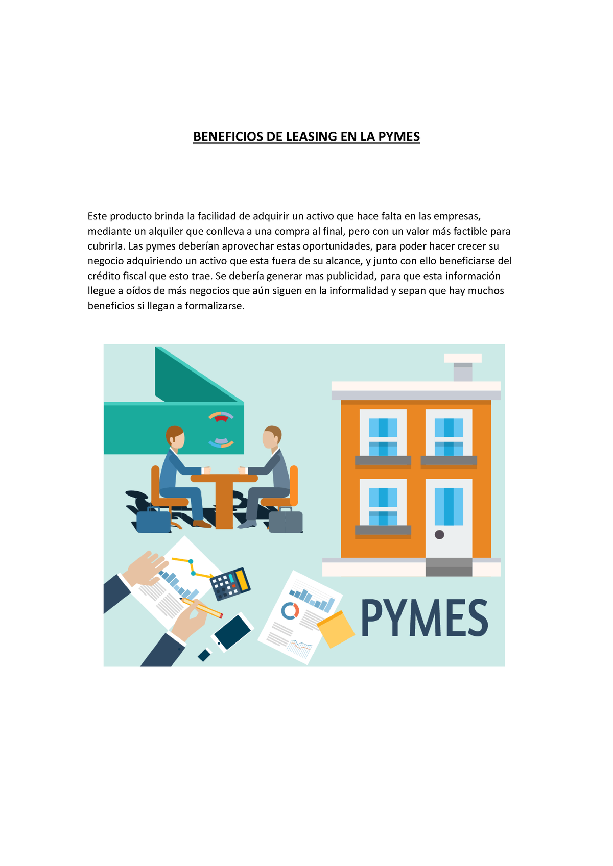 Pyme Leasing Opinion BENEFICIOS DE LEASING EN LA PYMES Este Producto Brinda La Facilidad