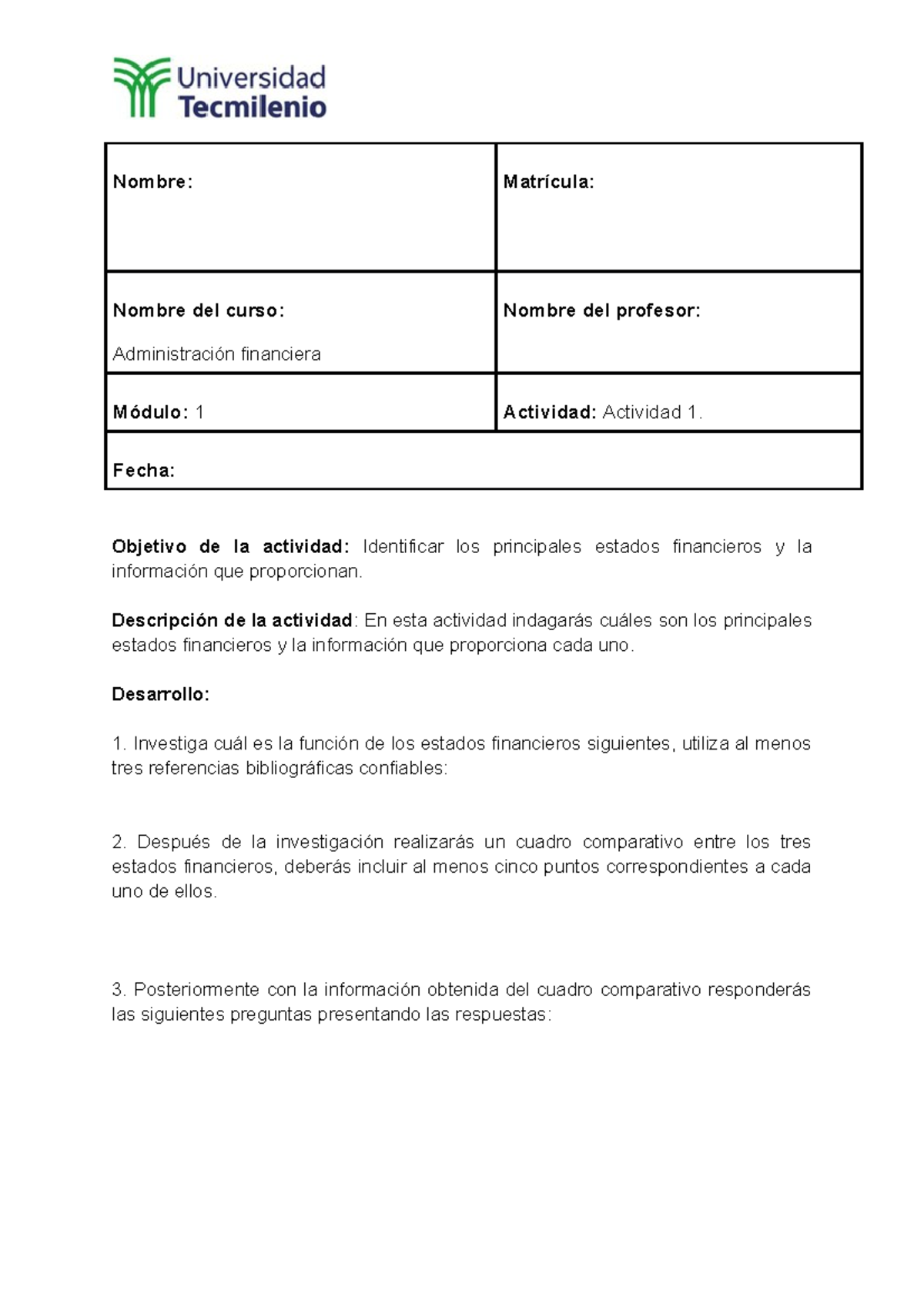 Act 1 Admin - Act 1 - Nombre: Matrícula: Nombre del curso ...
