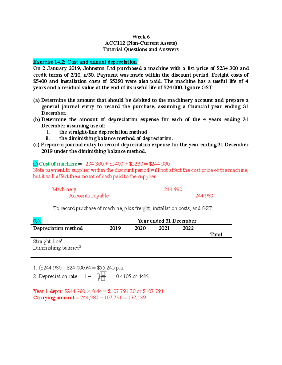 ACCY112 Tut6 Ch14 Q+A - Week 6 ACC112 (Non-Current Assets) Tutorial ...