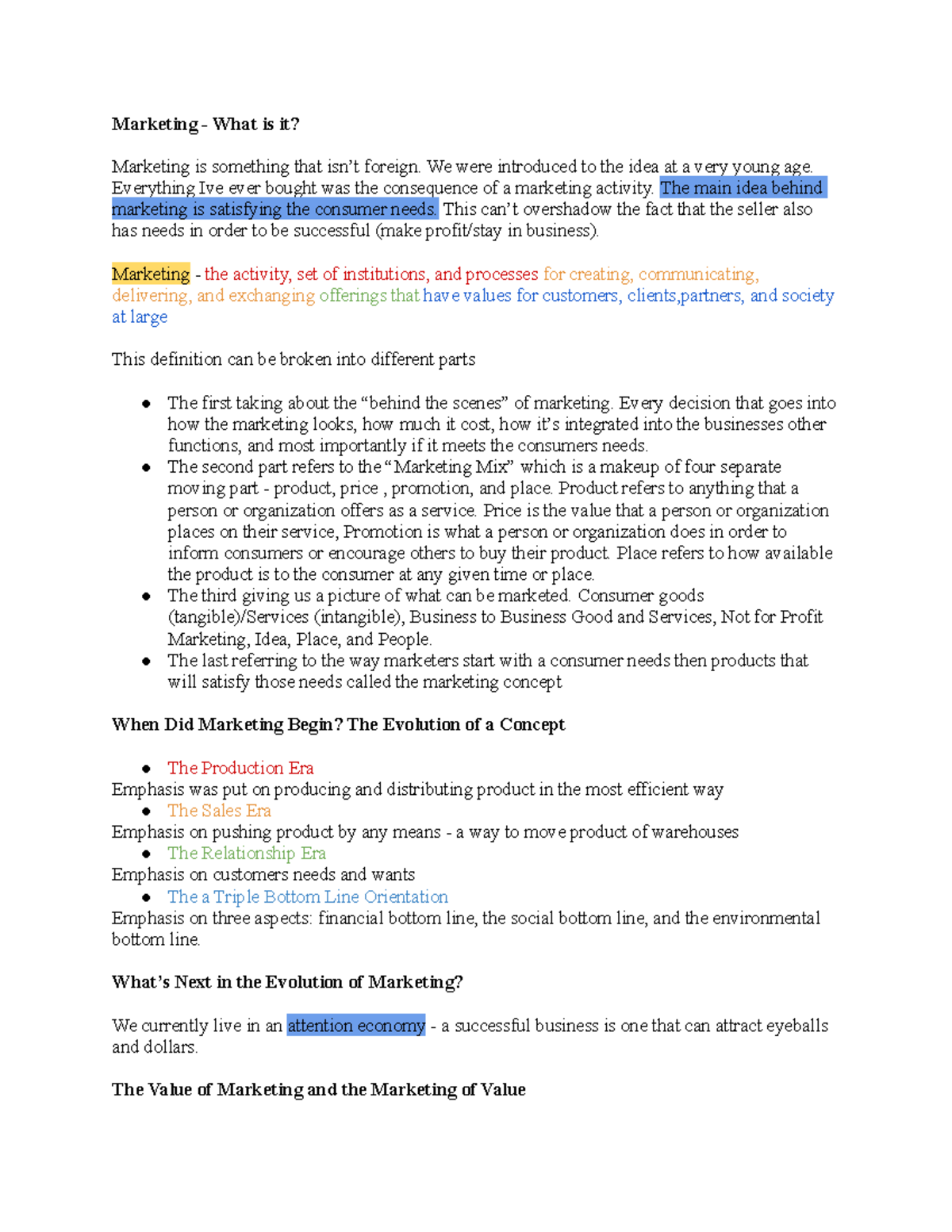 Chapter 1 Notes - Marketing - What is it? Marketing is something that ...