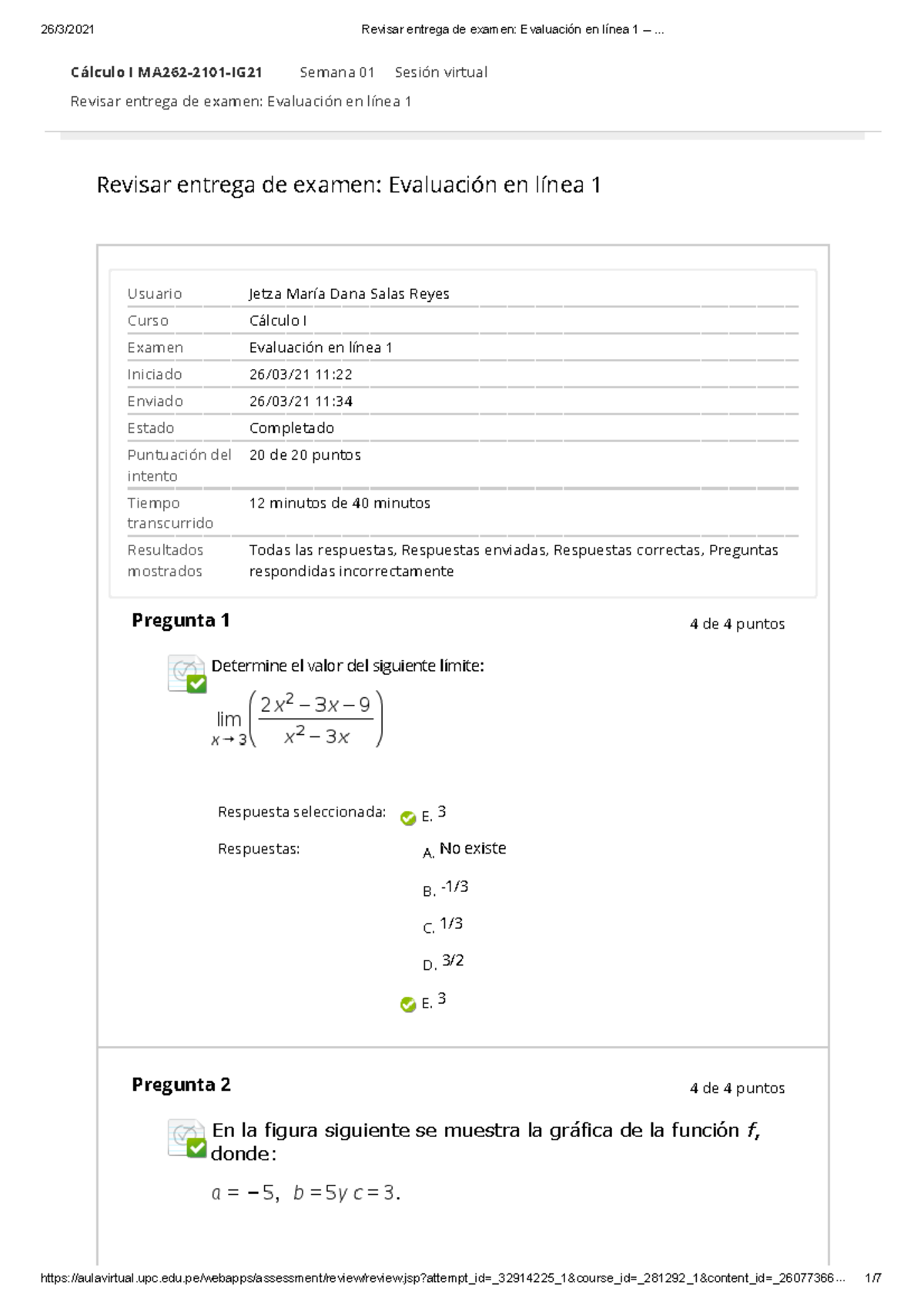 EV EN Linea - Revisar entrega de examen: Evaluación en línea 1 Cálculo ...