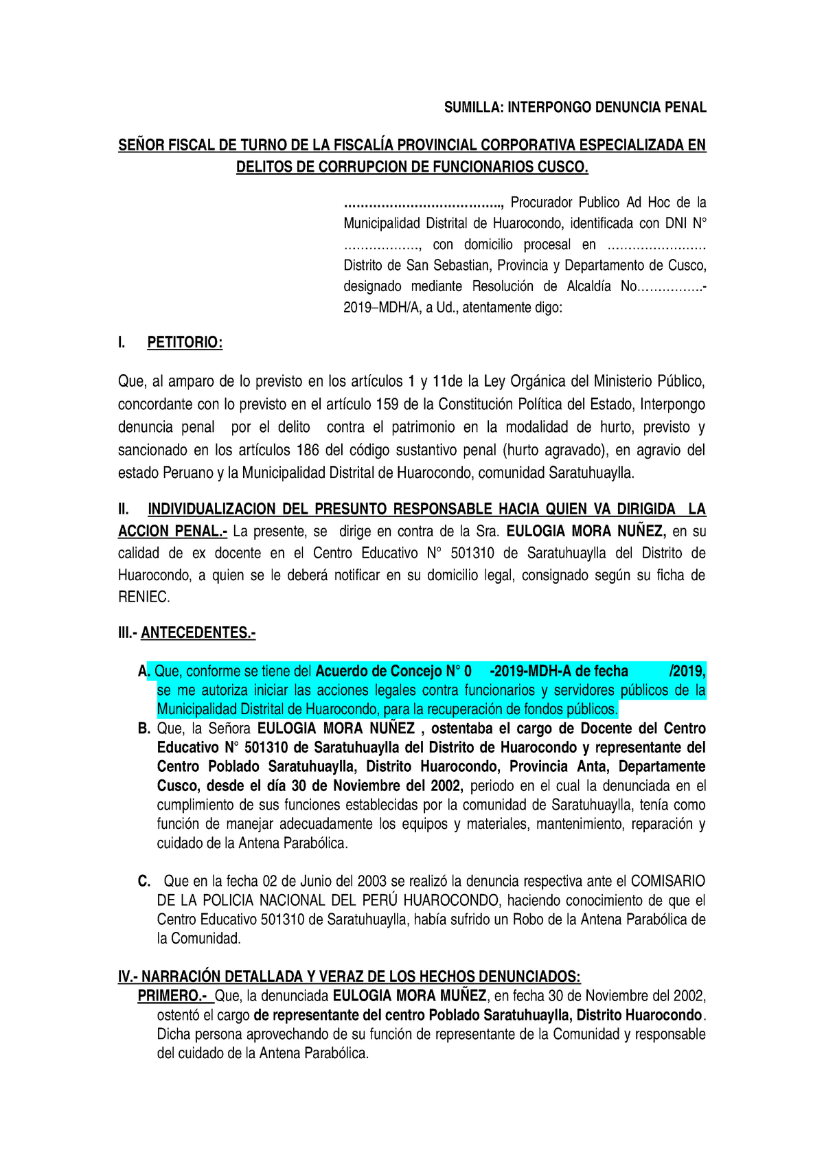 Modelo Editado DE LA Denuncia Penal - SUMILLA: INTERPONGO DENUNCIA PENAL  SEÑOR FISCAL DE TURNO DE LA - Studocu