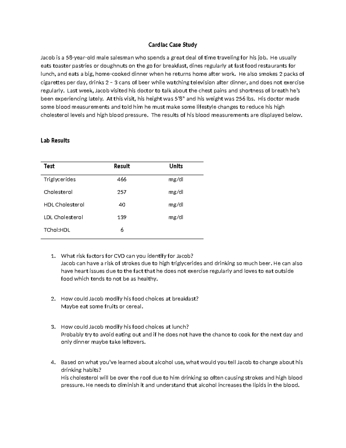 Cardiac Case Study - CKNCDSVLS - Cardiac Case Study Jacob is a 58-year ...