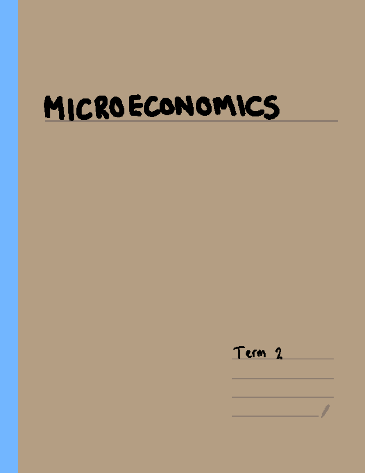 Microeconomics Term 2- Lecture Notes - MICROECONOMICS Term 2 GG ...