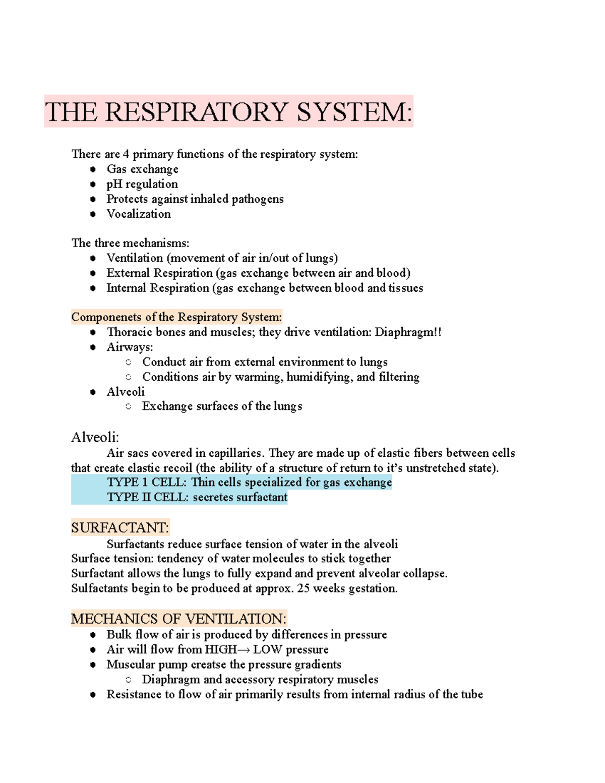 The Respiratory System - THE RESPIRATORY SYSTEM: There are 4 primary ...