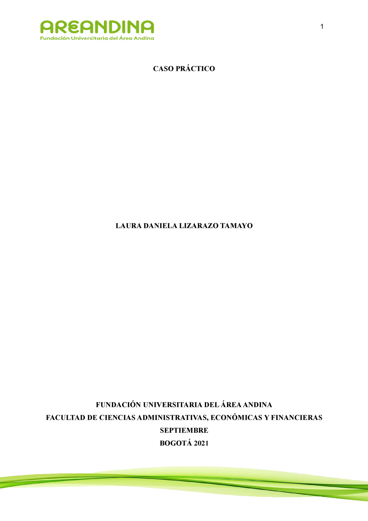 Caso Practico Es Un Documento O Trabajo Bien Estructurado Para El