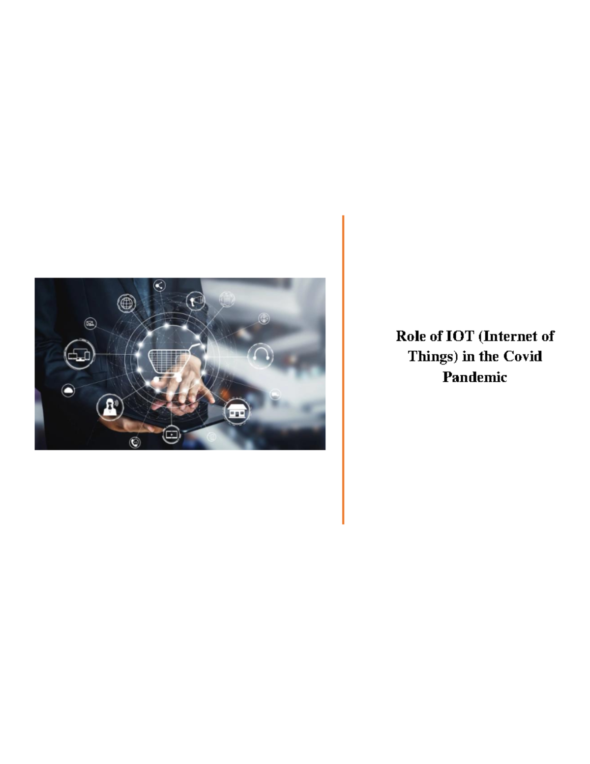 Role of IOTInternet Of Things in the Covid 19 - Role of IOT (Internet ...