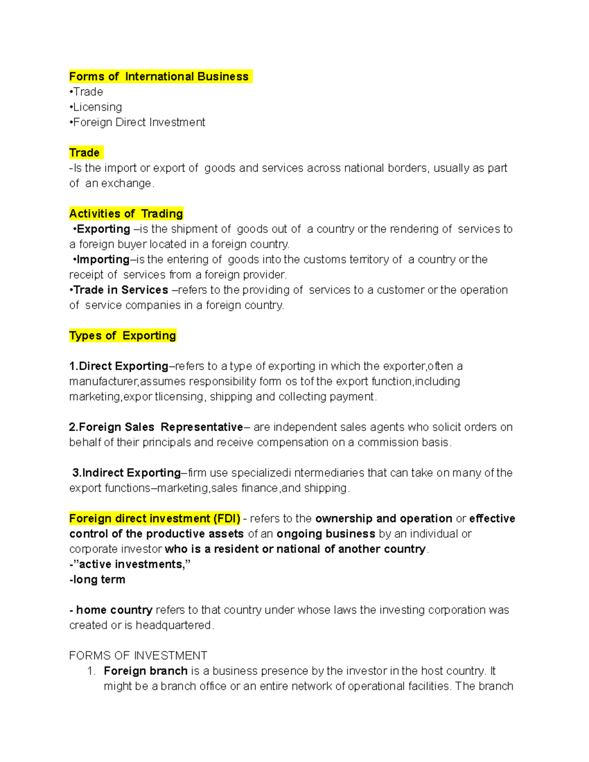 BUS TRD Review Forms of International Business •Trade •Licensing