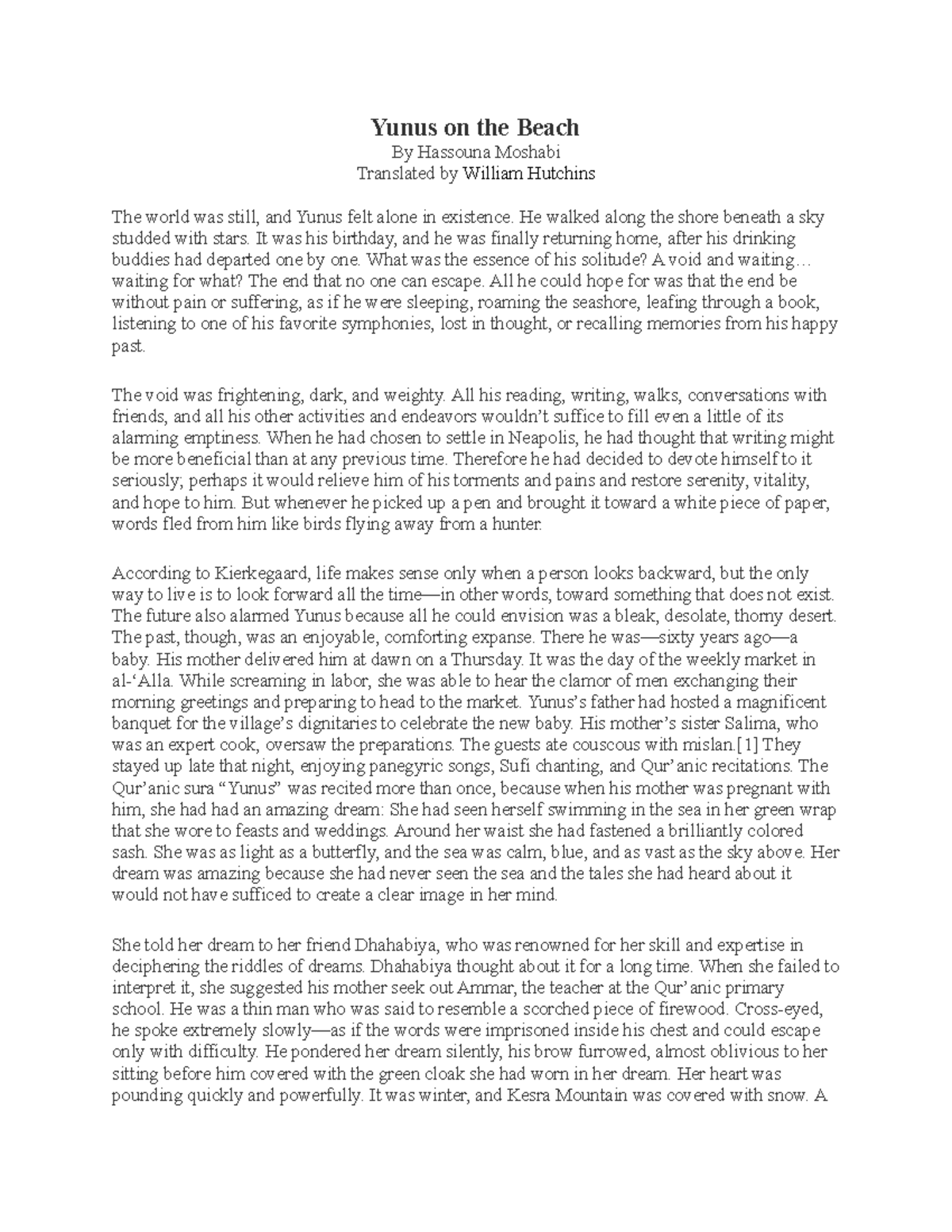 Yunus on the Beach He walked along the shore beneath a sky studded