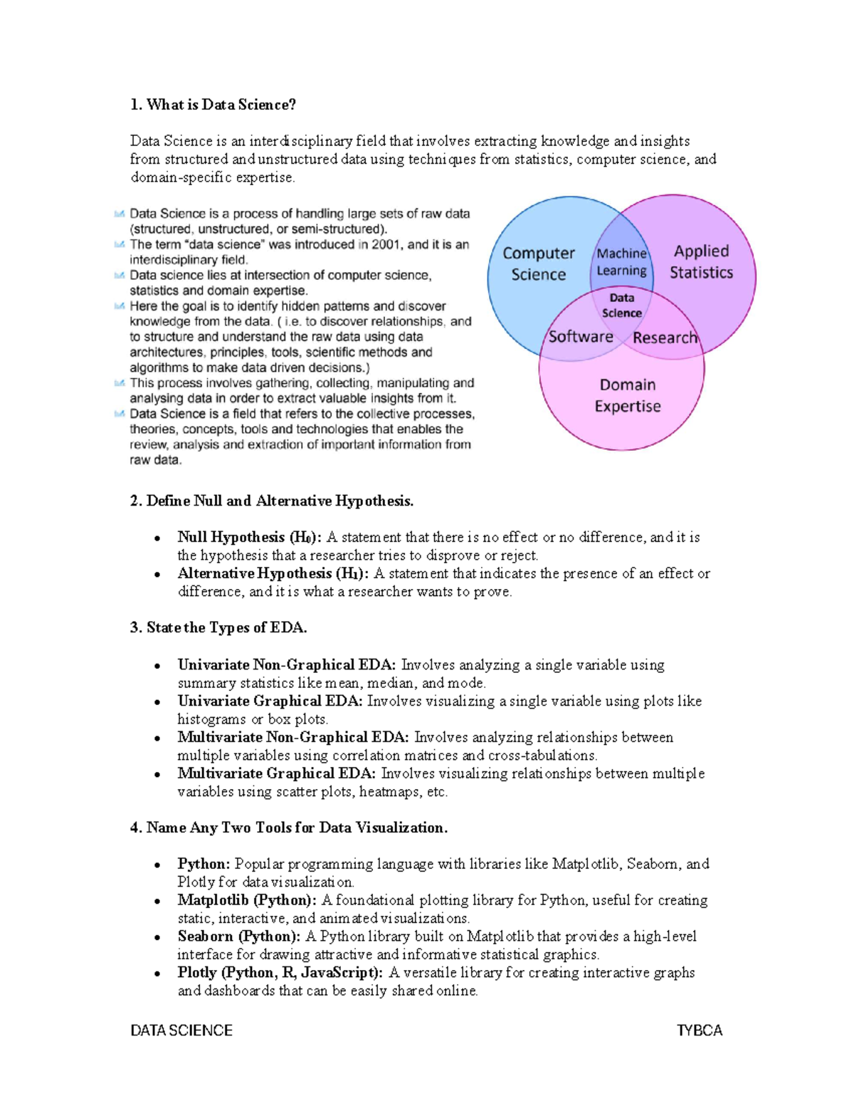 Tybca notes - 1. What is Data Science? Data Science is an ...