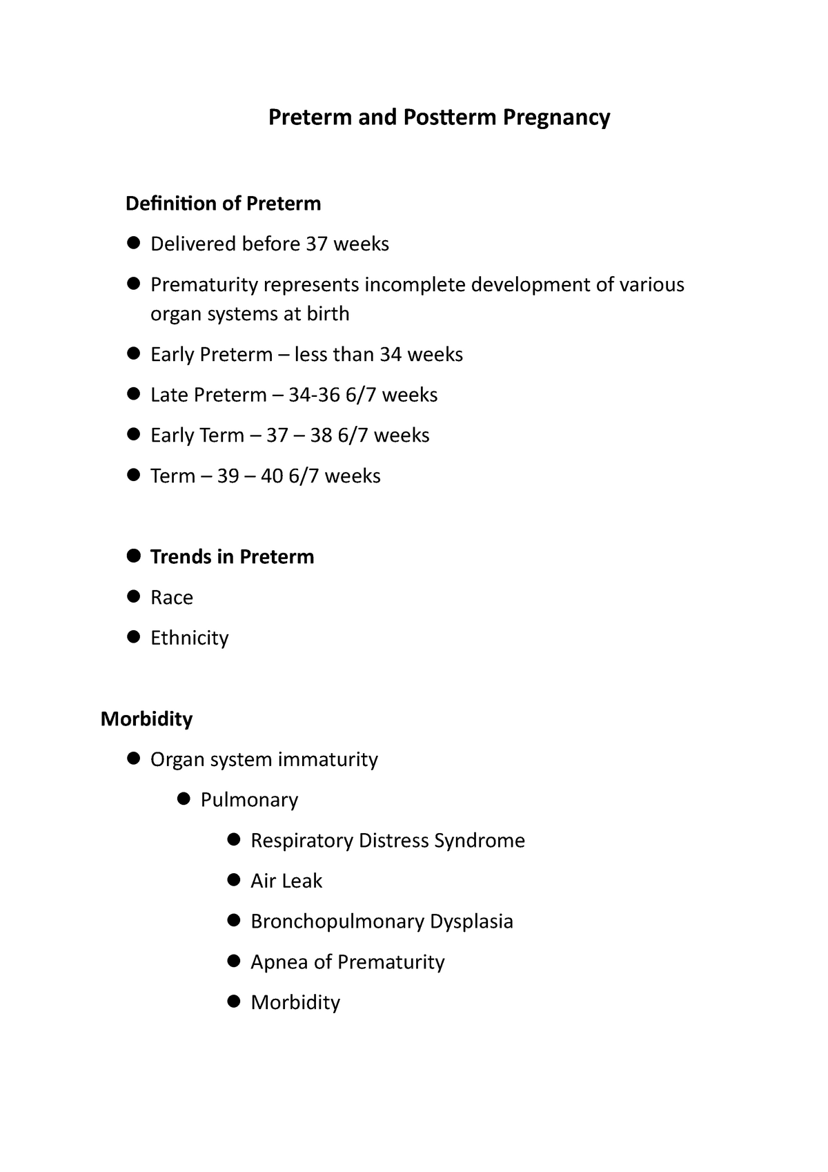 Preterm and Postterm Pregnancy Preterm and Postterm Pregnancy