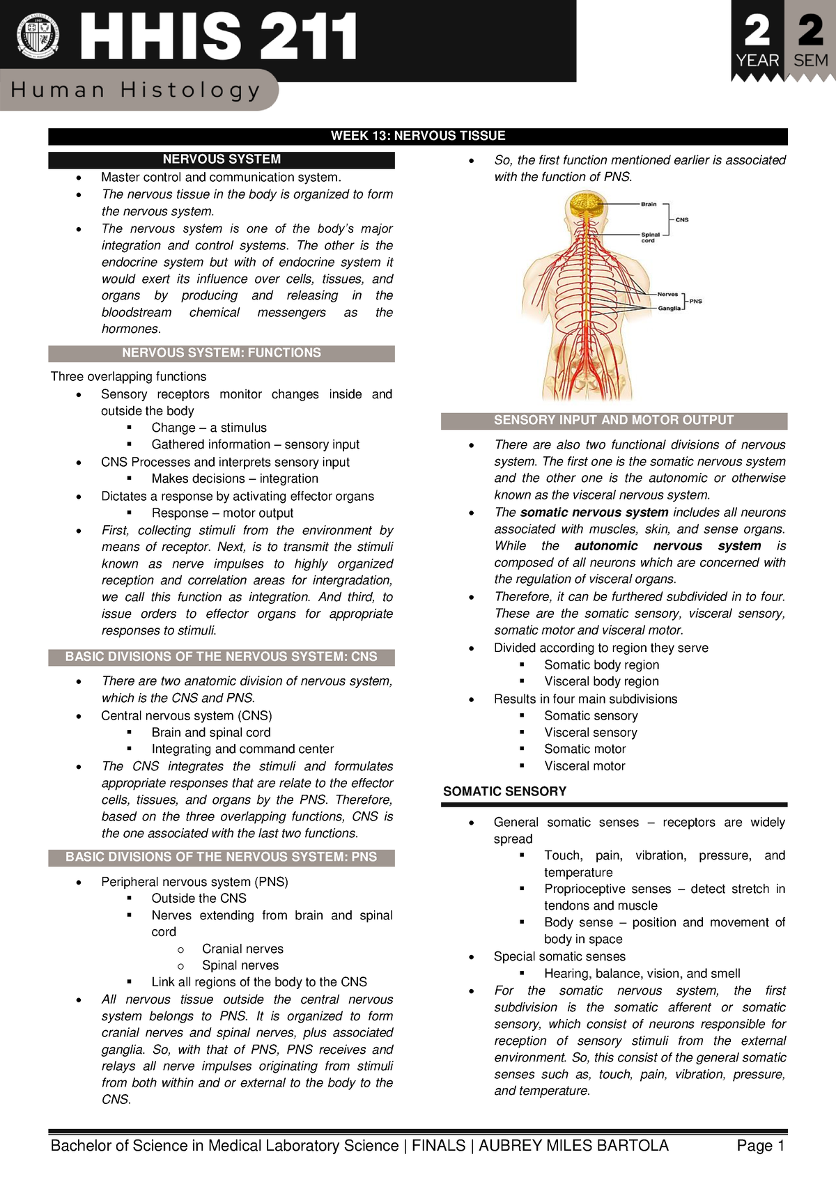 Histo- Finals - awesome - WEEK 13: NERVOUS TISSUE NERVOUS SYSTEM Master ...